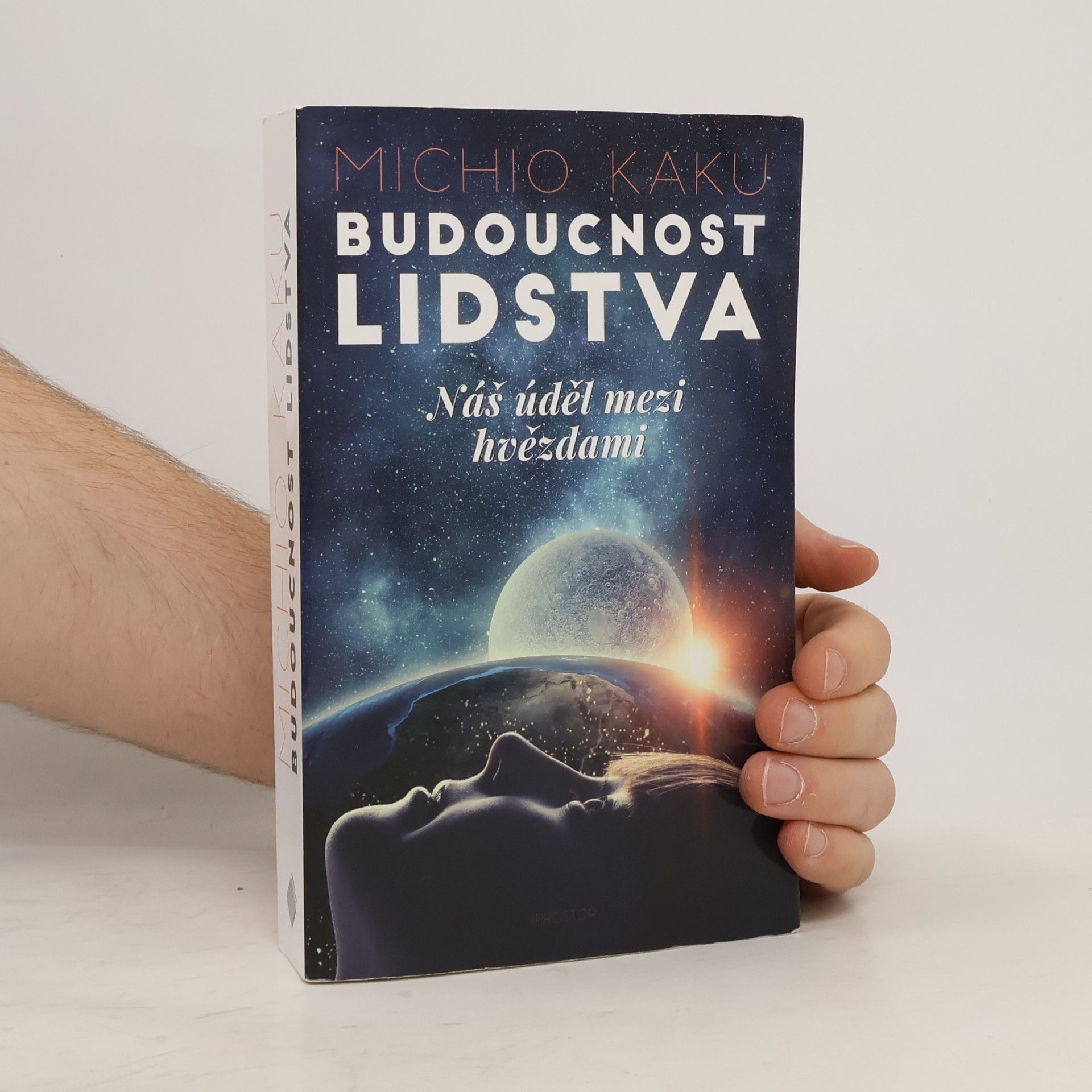 Michio Kaku Budoucnost lidstva. Náš úděl mezi hvězdami