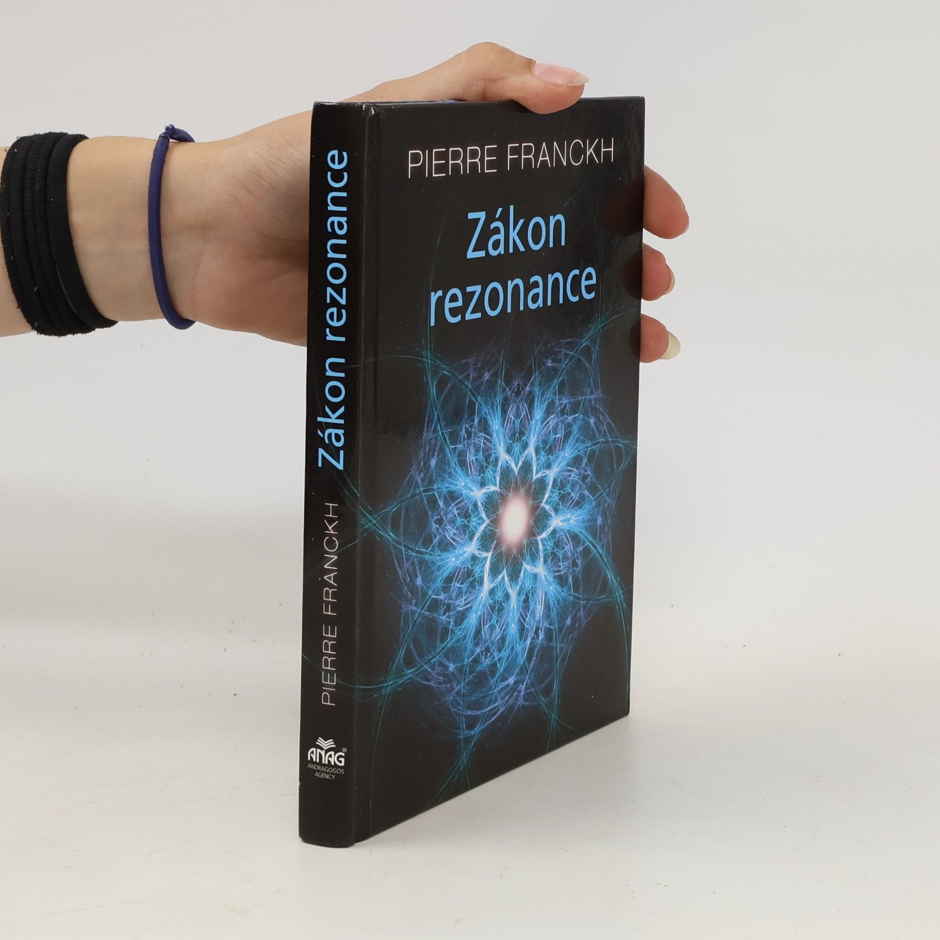 Pierre Franckh Zákon rezonance