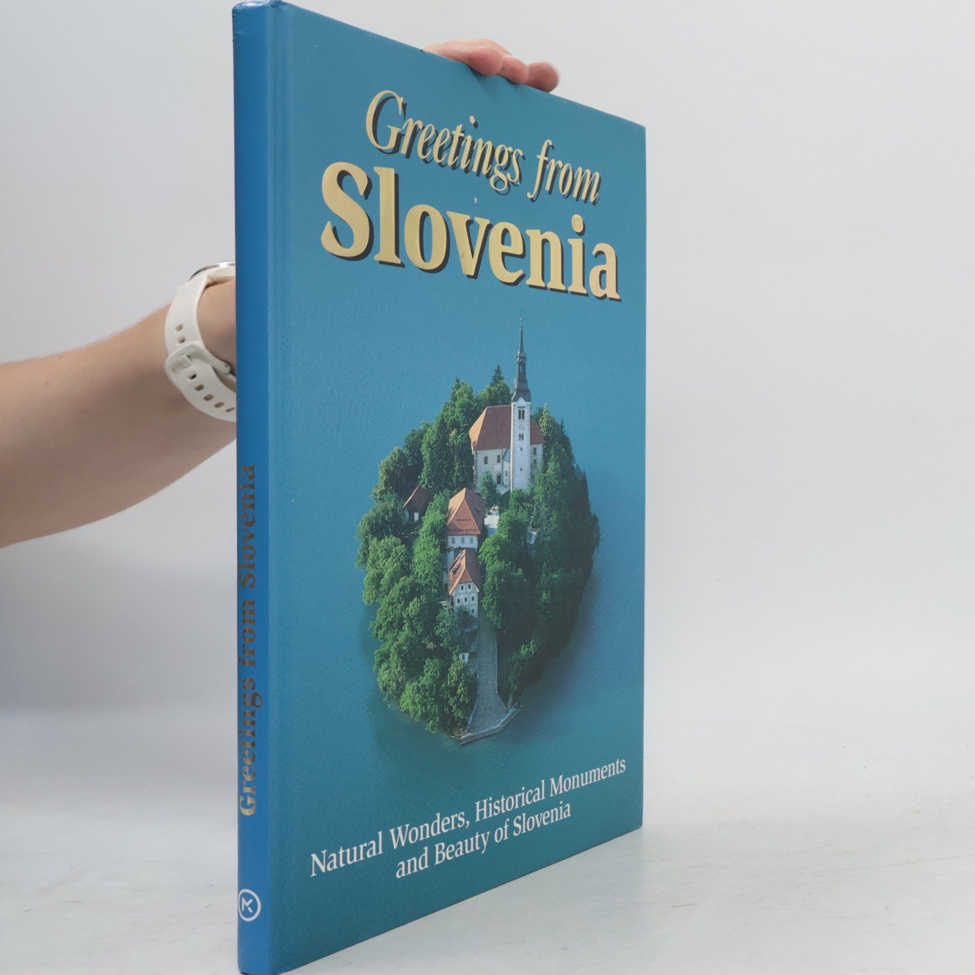 Autorenkollektiv Greetings from Slovenia