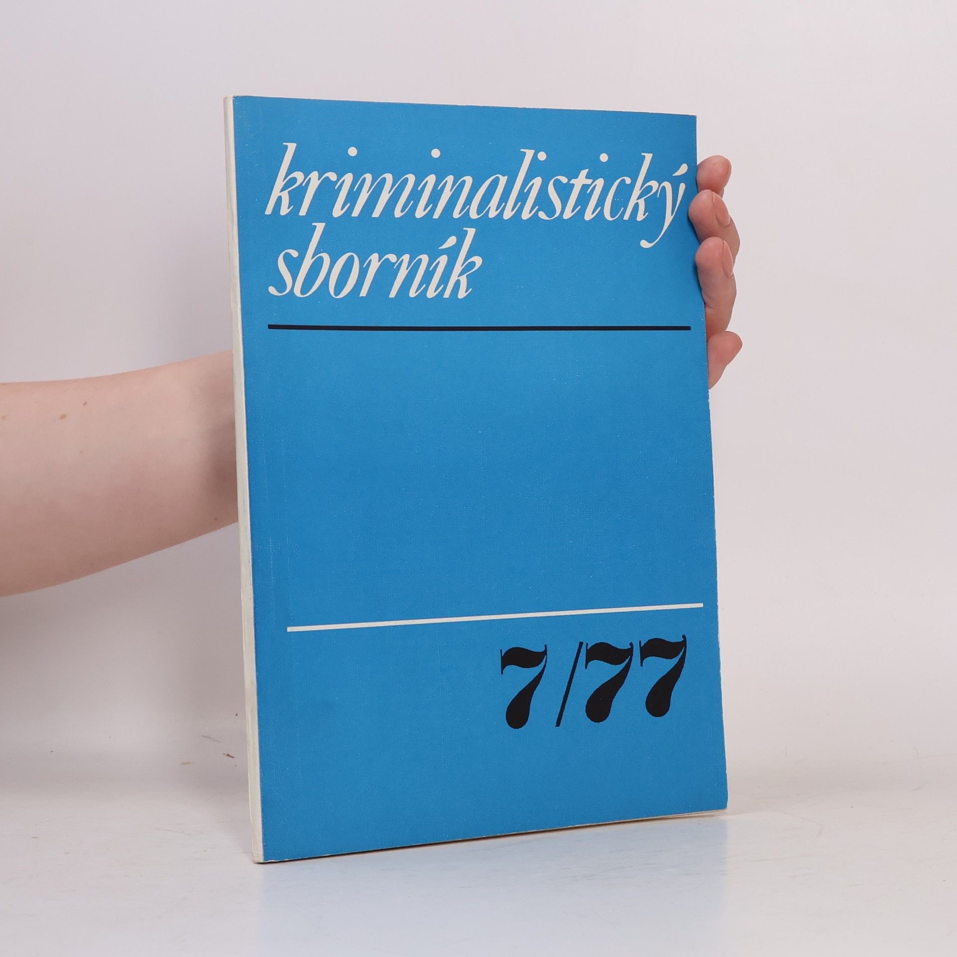 kolektiv Kriminalistický sborník 7/1977