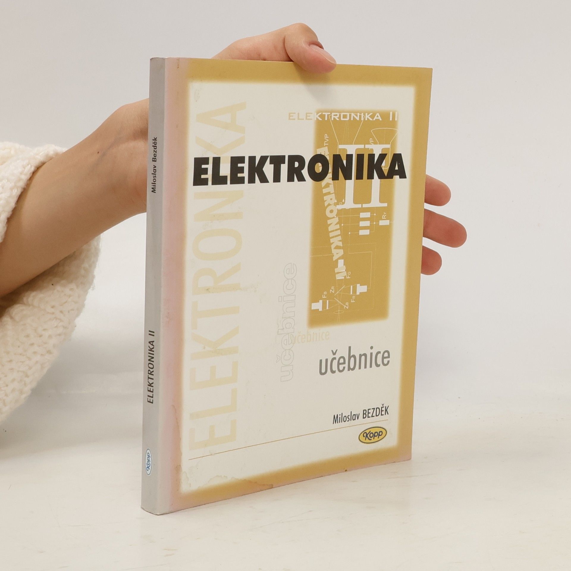 Miloslav Bezděk Elektronika : učebnice. II