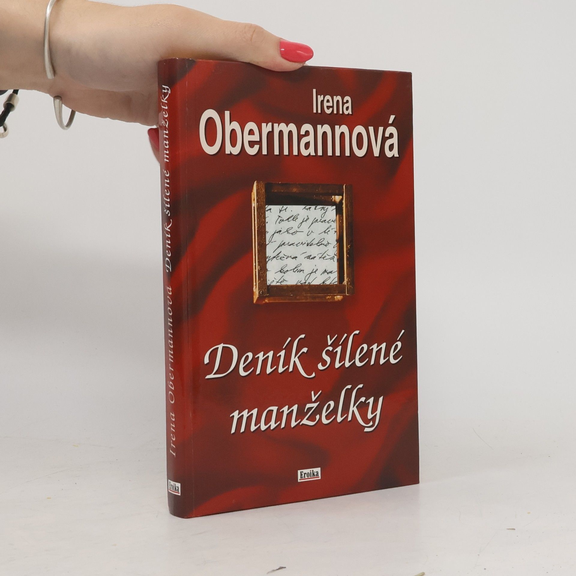 Irena Obermannová Deník šílené manželky