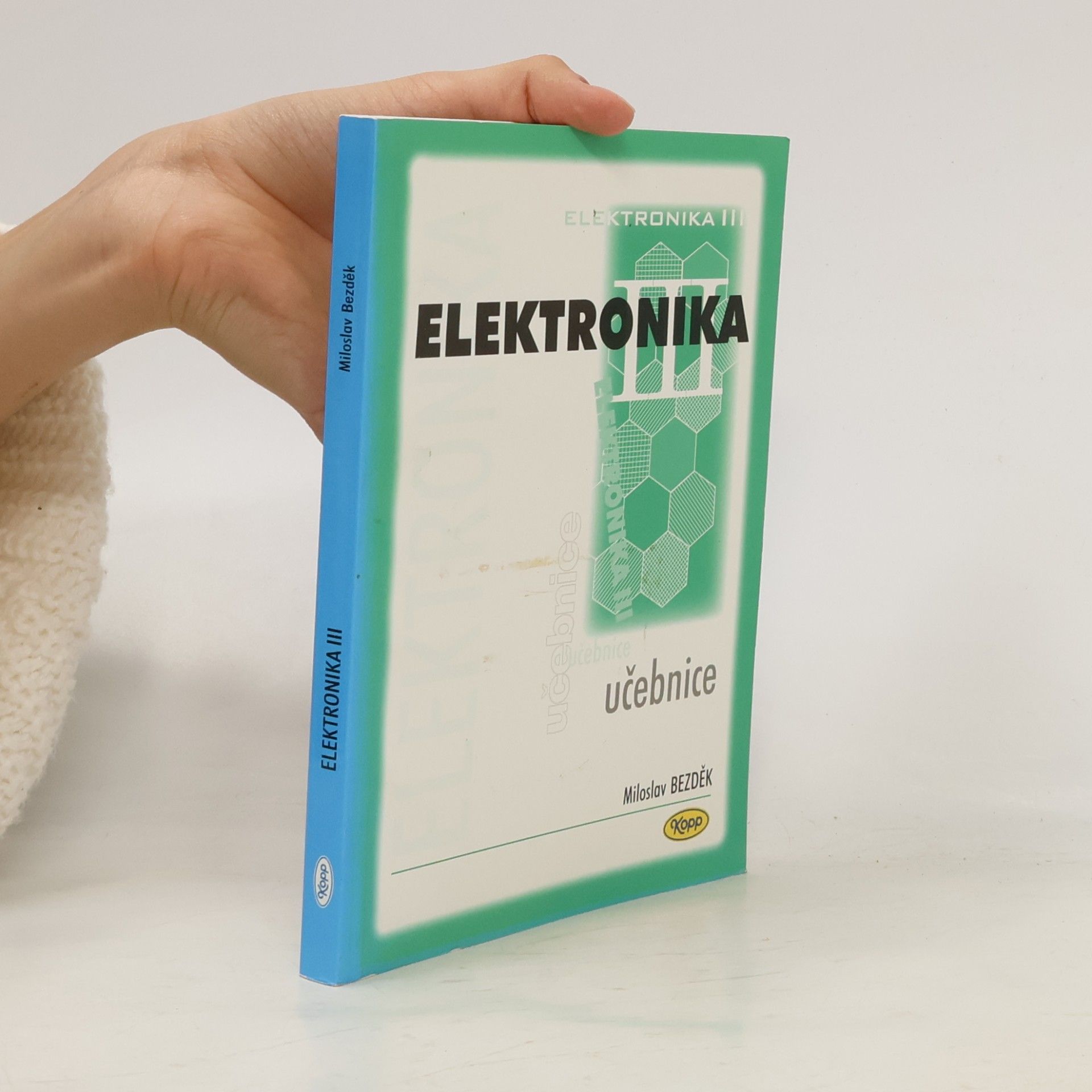 Miloslav Bezděk Elektronika III