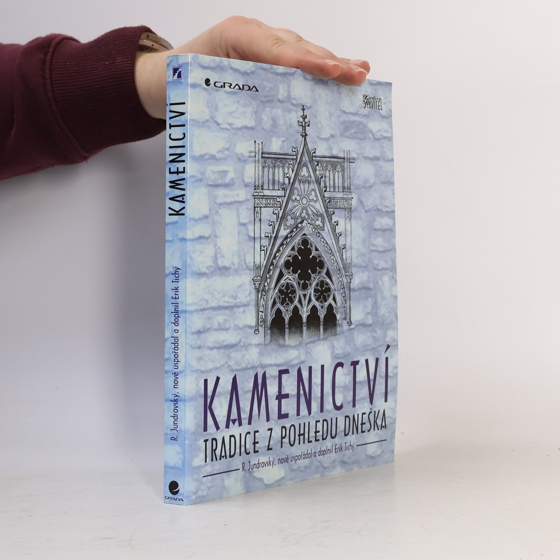 Rosický Václav Kamenictví : tradice z pohledu dneška