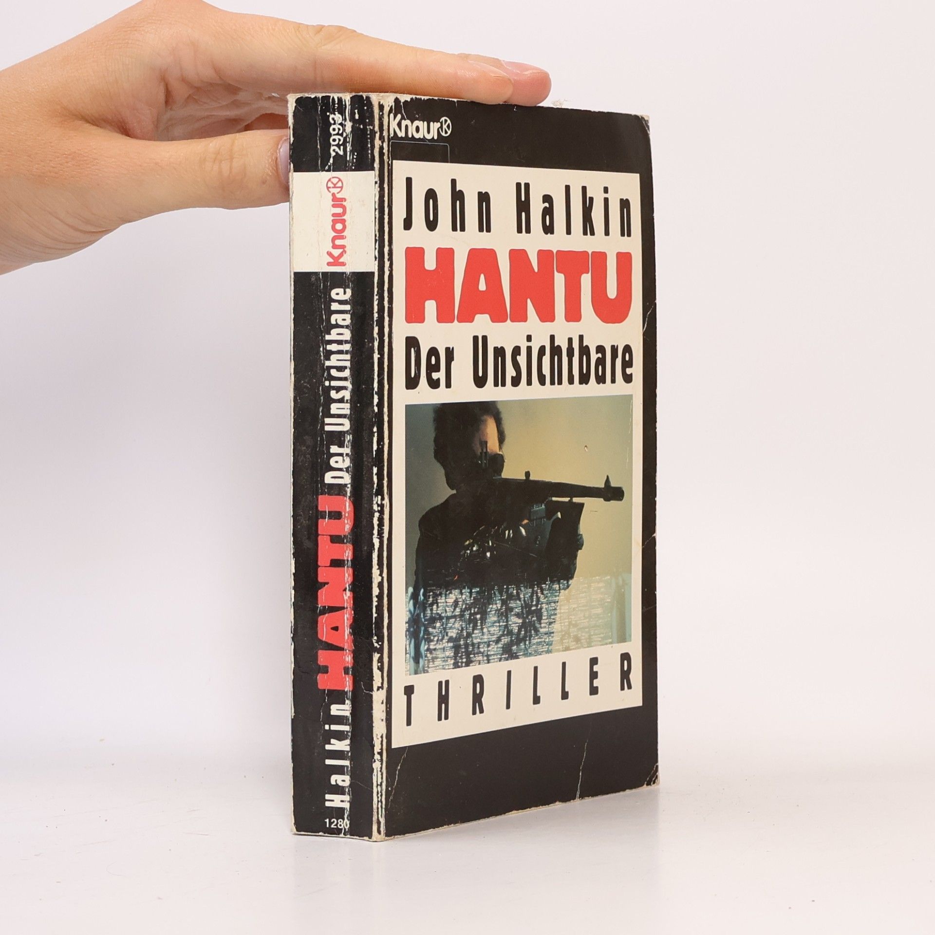 John Halkin Hantu, der Unsichtbare. Roman.