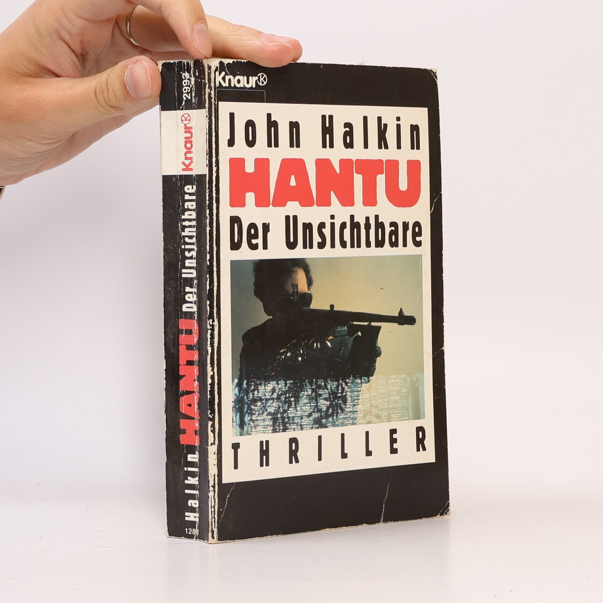 John Halkin Hantu, der Unsichtbare. Roman.
