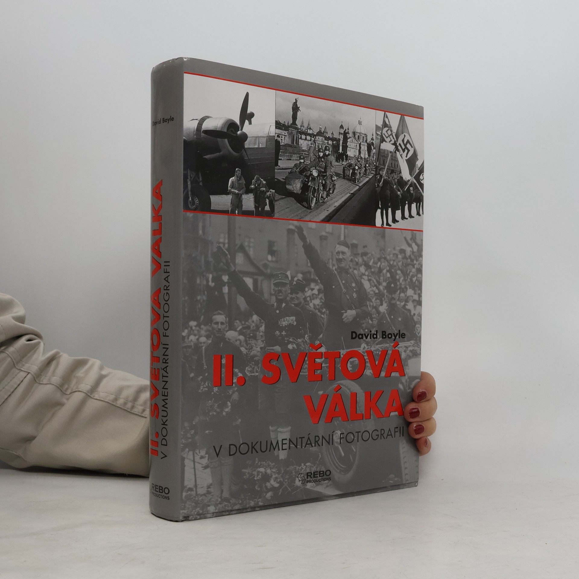 David Boyle II.světová válka v dokumentární fotografii