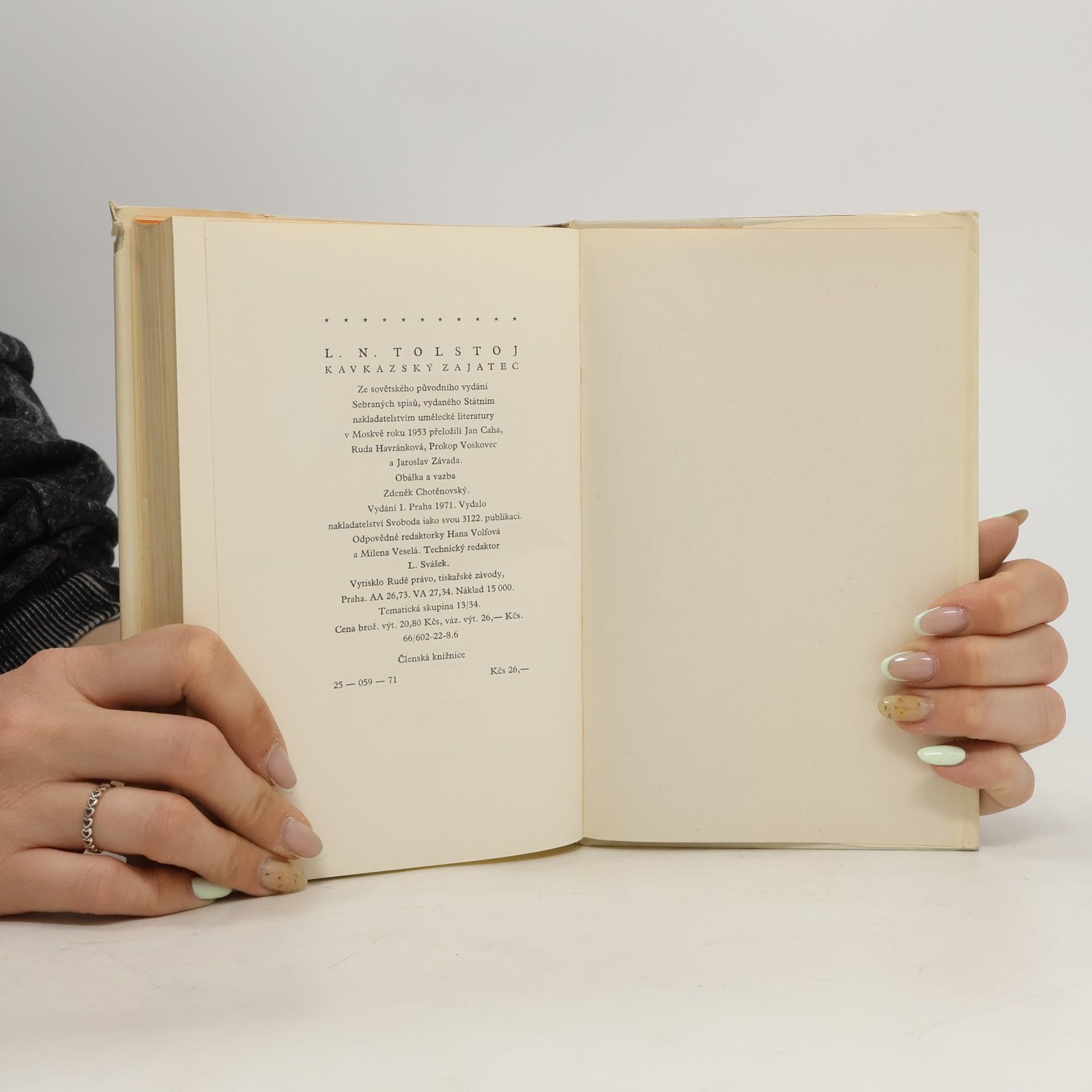 Lew Nikolajewitsch Tolstoi Kavkazský zajatec