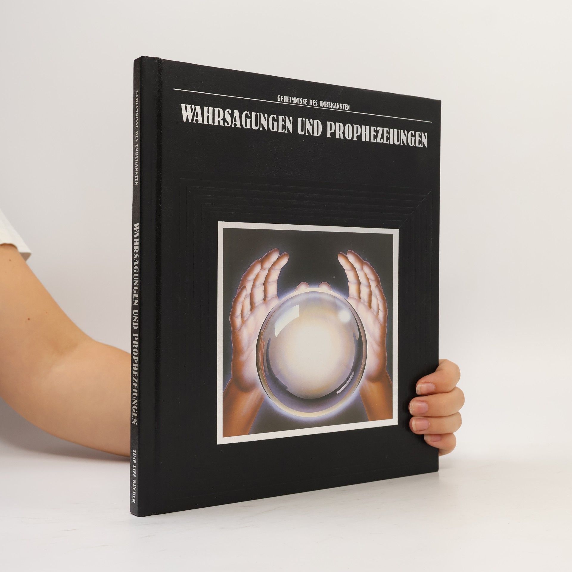 Time-Life Books Wahrsagungen und Prophezeiungen