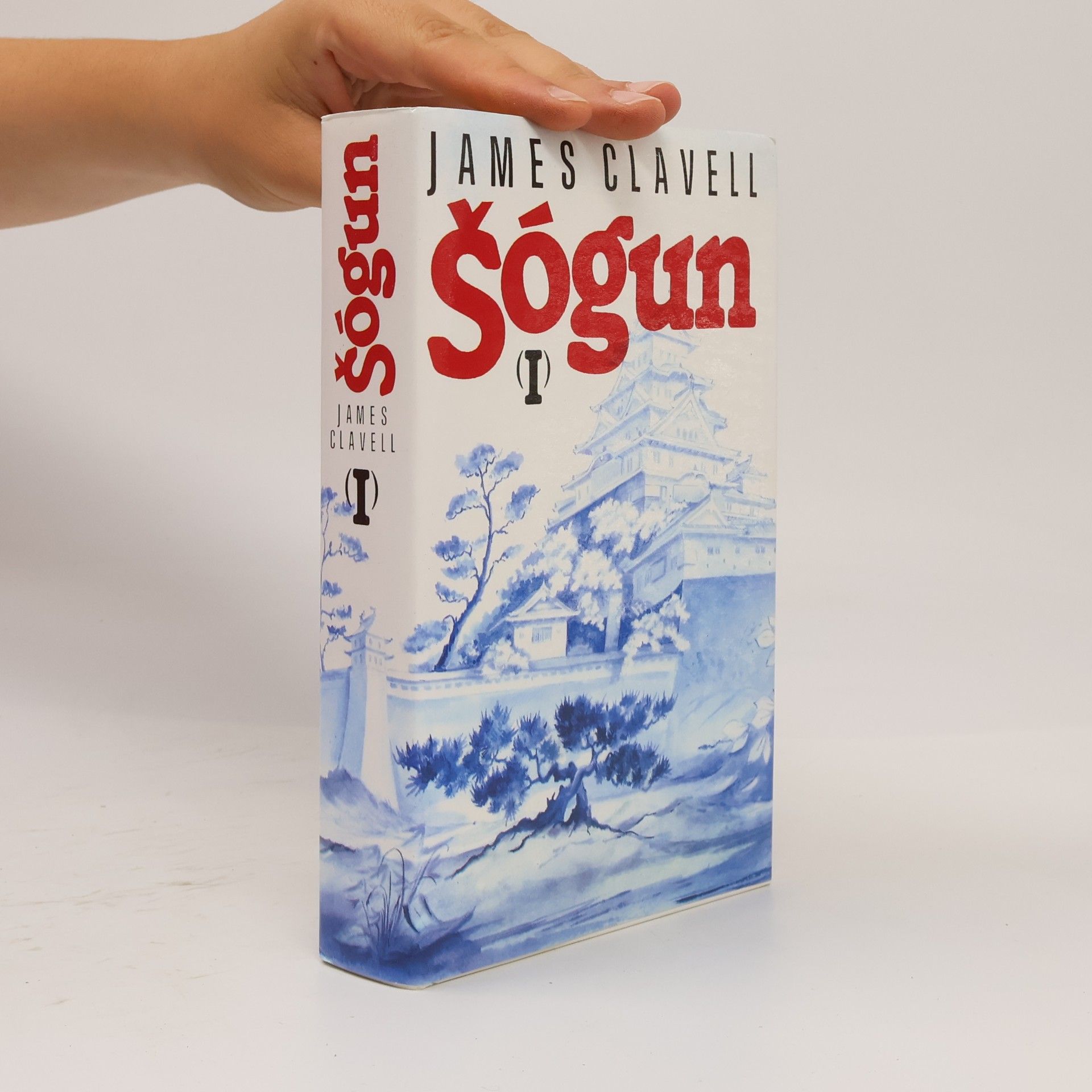 James Clavell Šógun I. Román o Japonsku