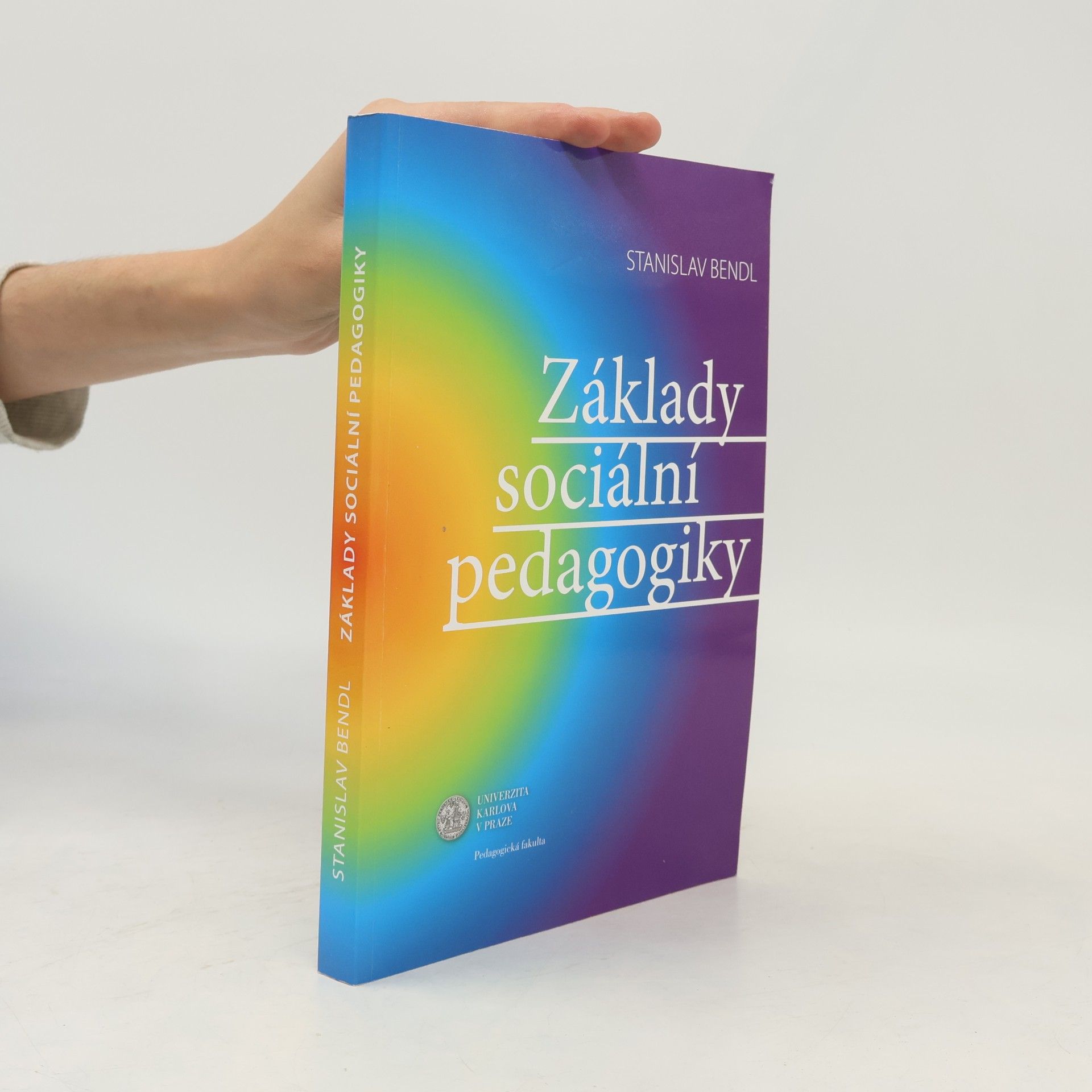 Stanislav Bendl Základy sociální pedagogiky