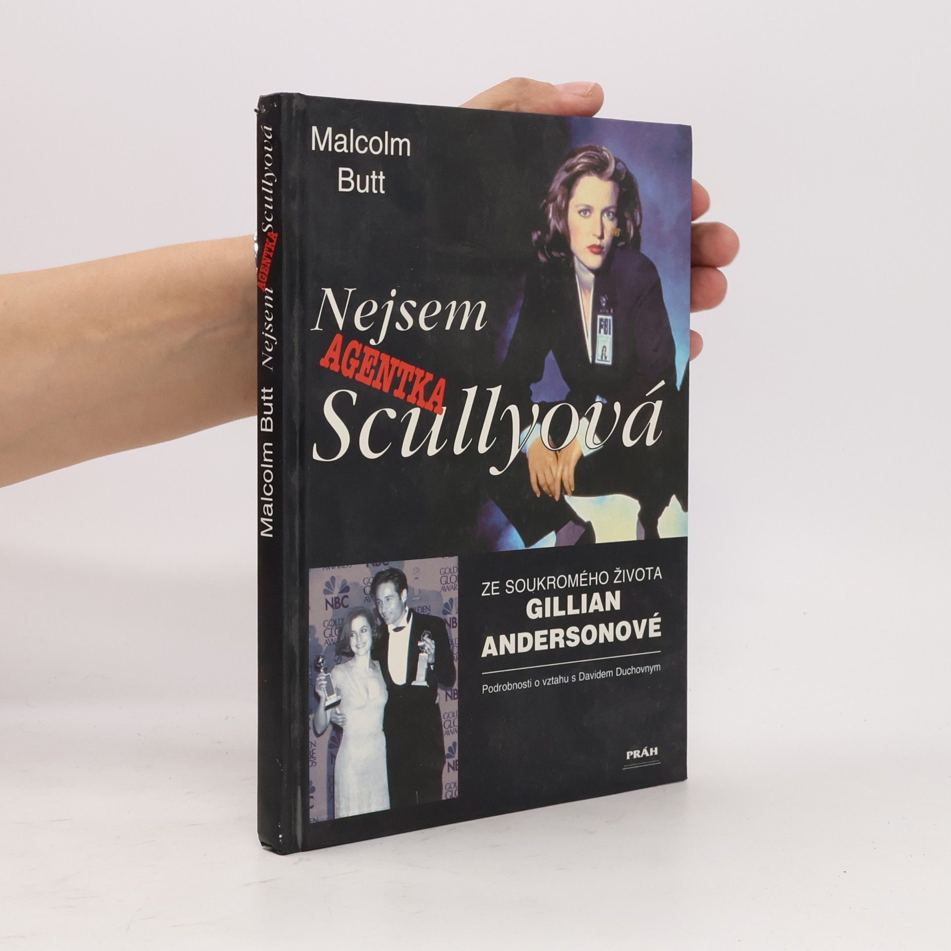 Malcolm Butt Nejsem agentka Scullyová. Ze soukromého života Gillian Andersonové