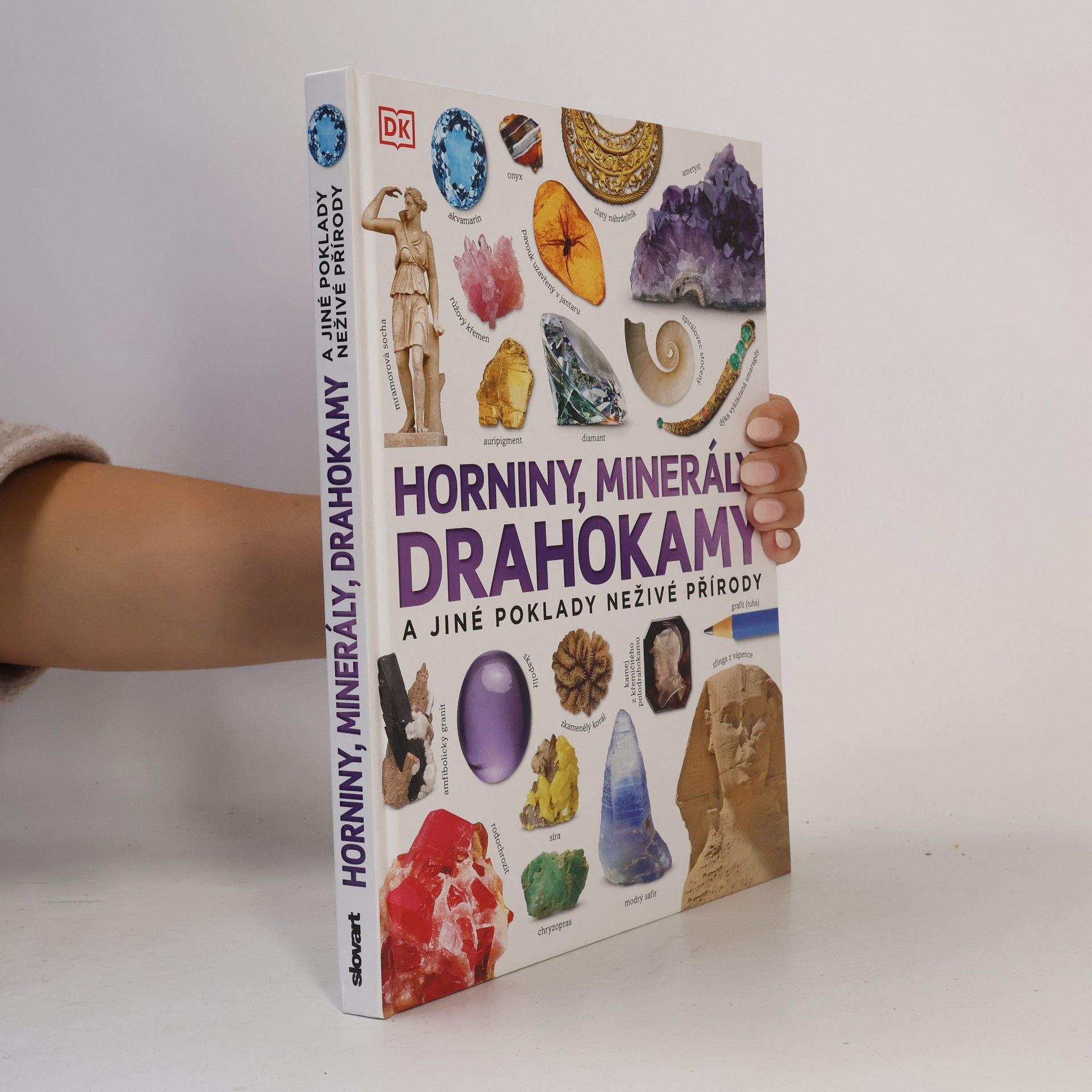 Dan Green Horniny, minerály, drahokamy a jiné poklady neživé přírody