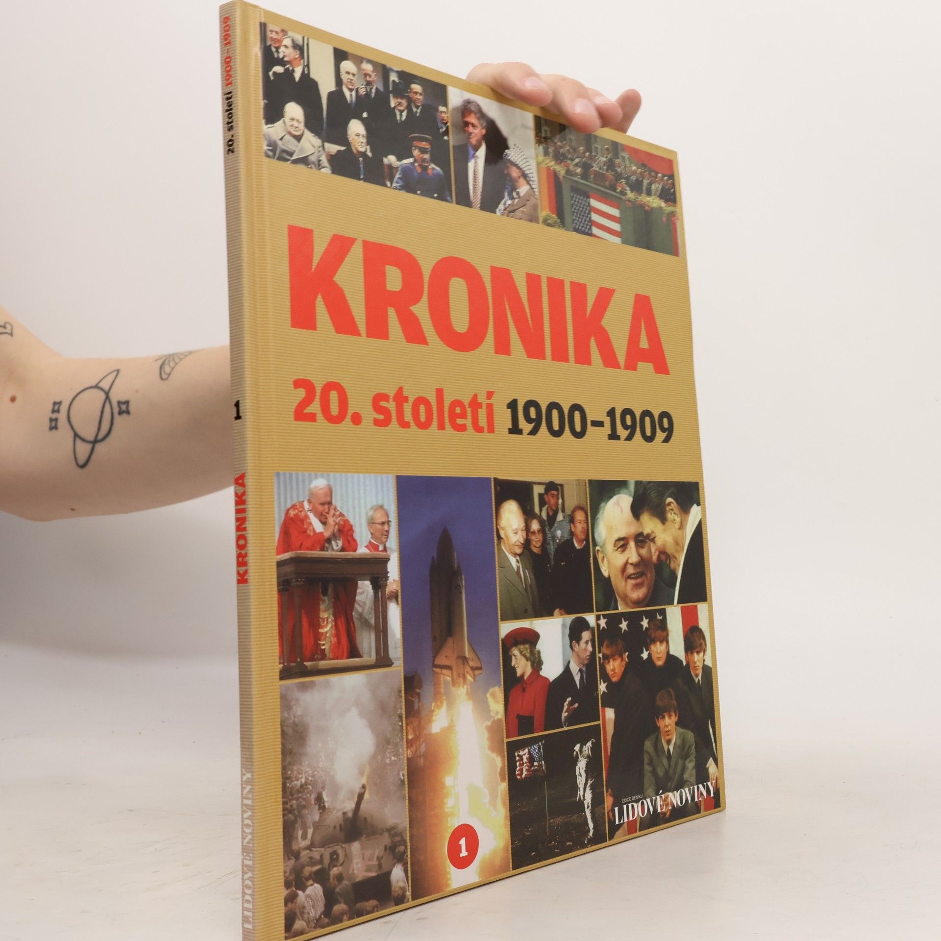 Kolektiv autorů Kronika 20. století 1. 1900-1909