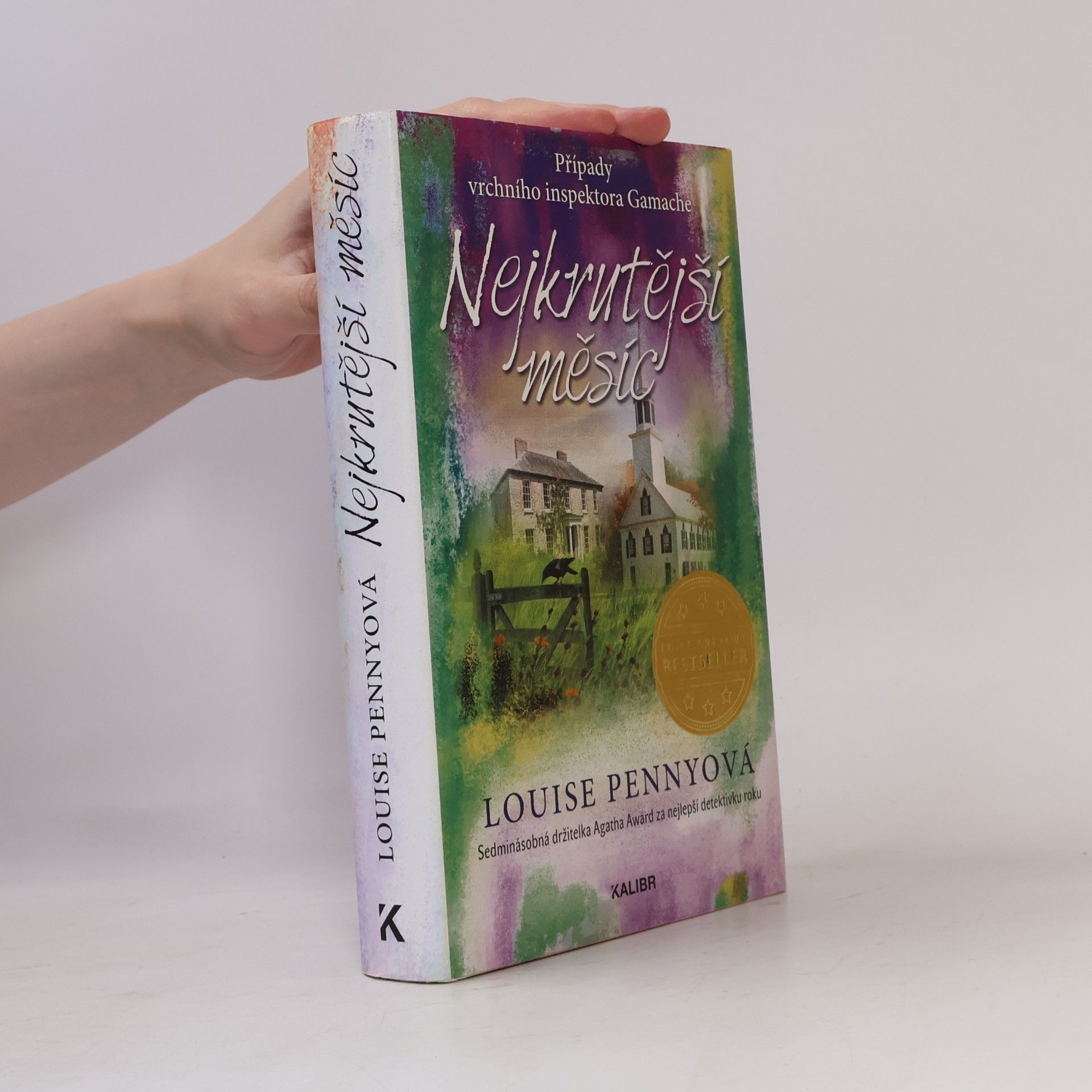 Louise Penny Nejkrutější měsíc