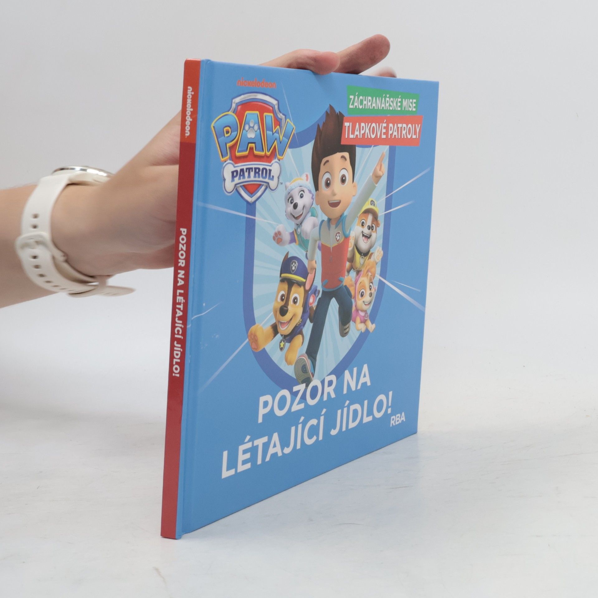 Kolektiv autorů Záchranářské mise Tlapkové patroly: Pozor na létající jídlo!