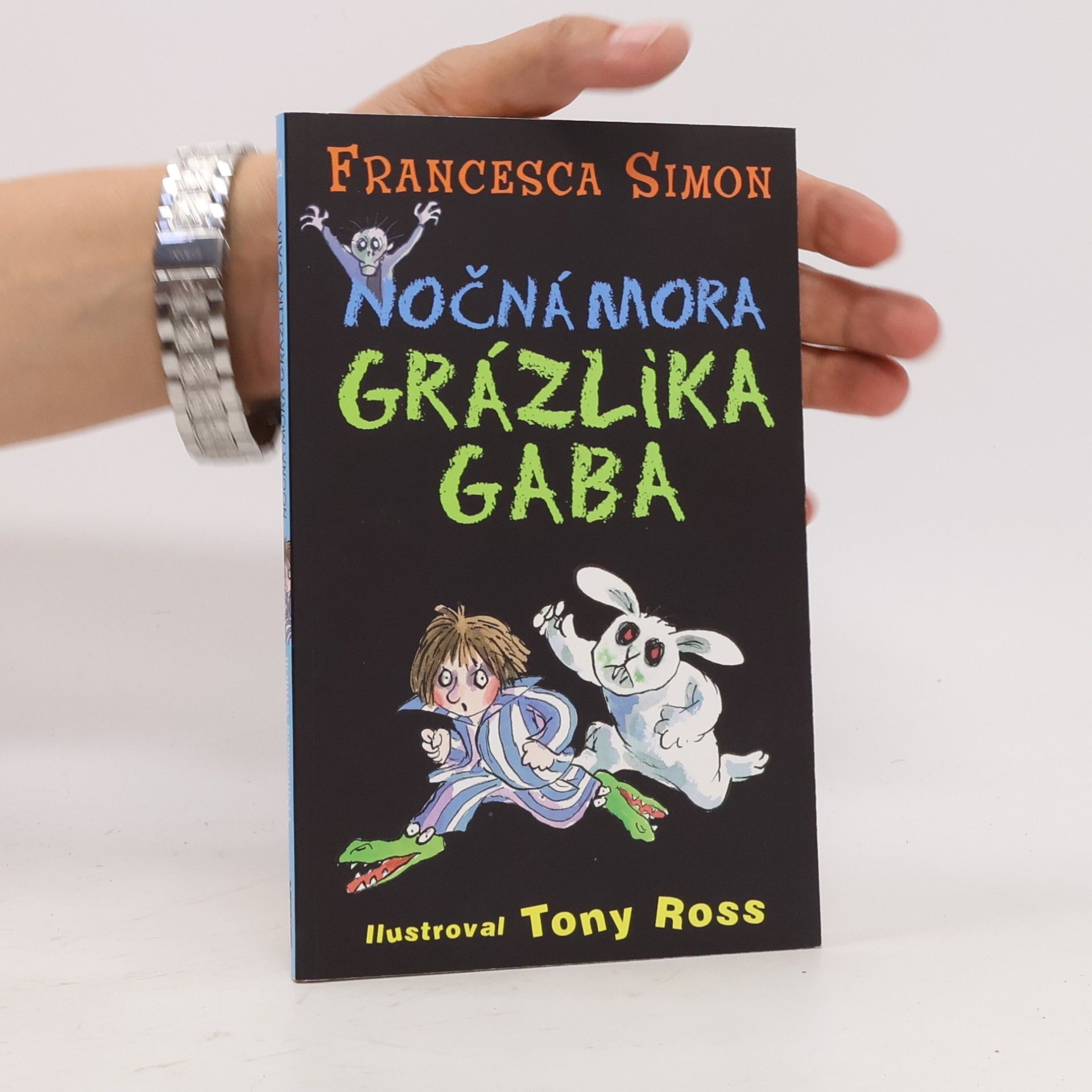 Francesca Simon Nočná mora Grázlika Gaba