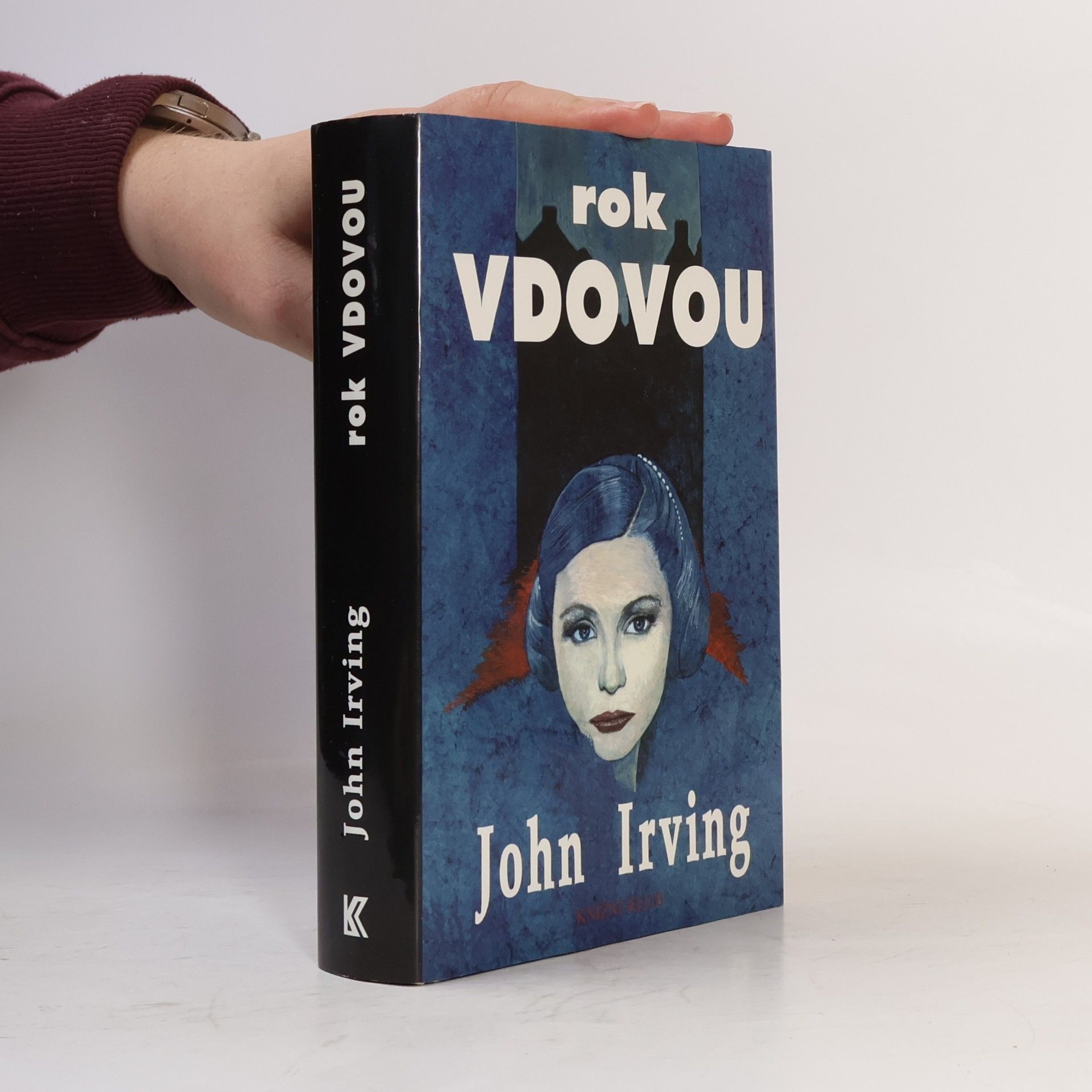 John Irving Rok vdovou