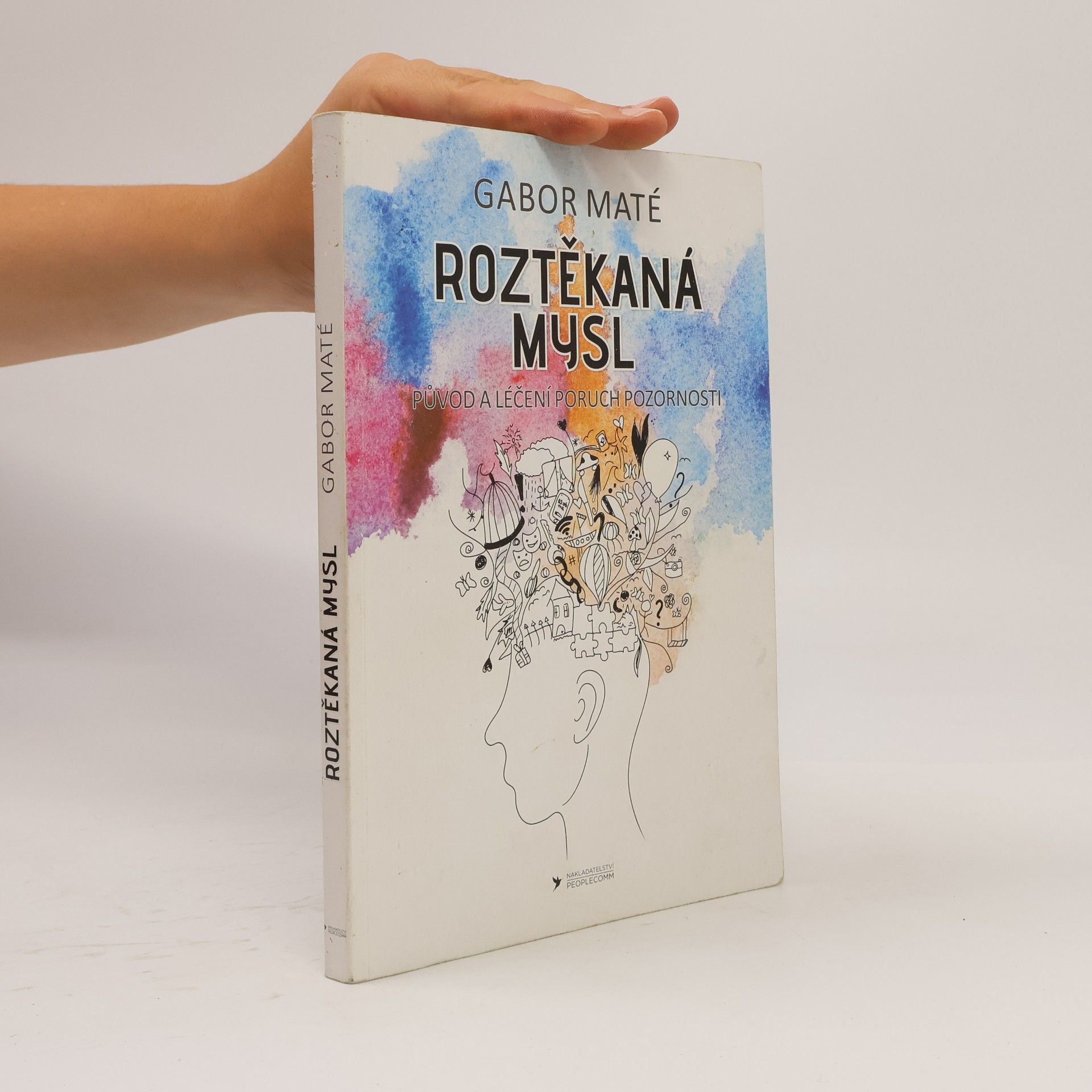 Gabor Maté Roztěkaná mysl