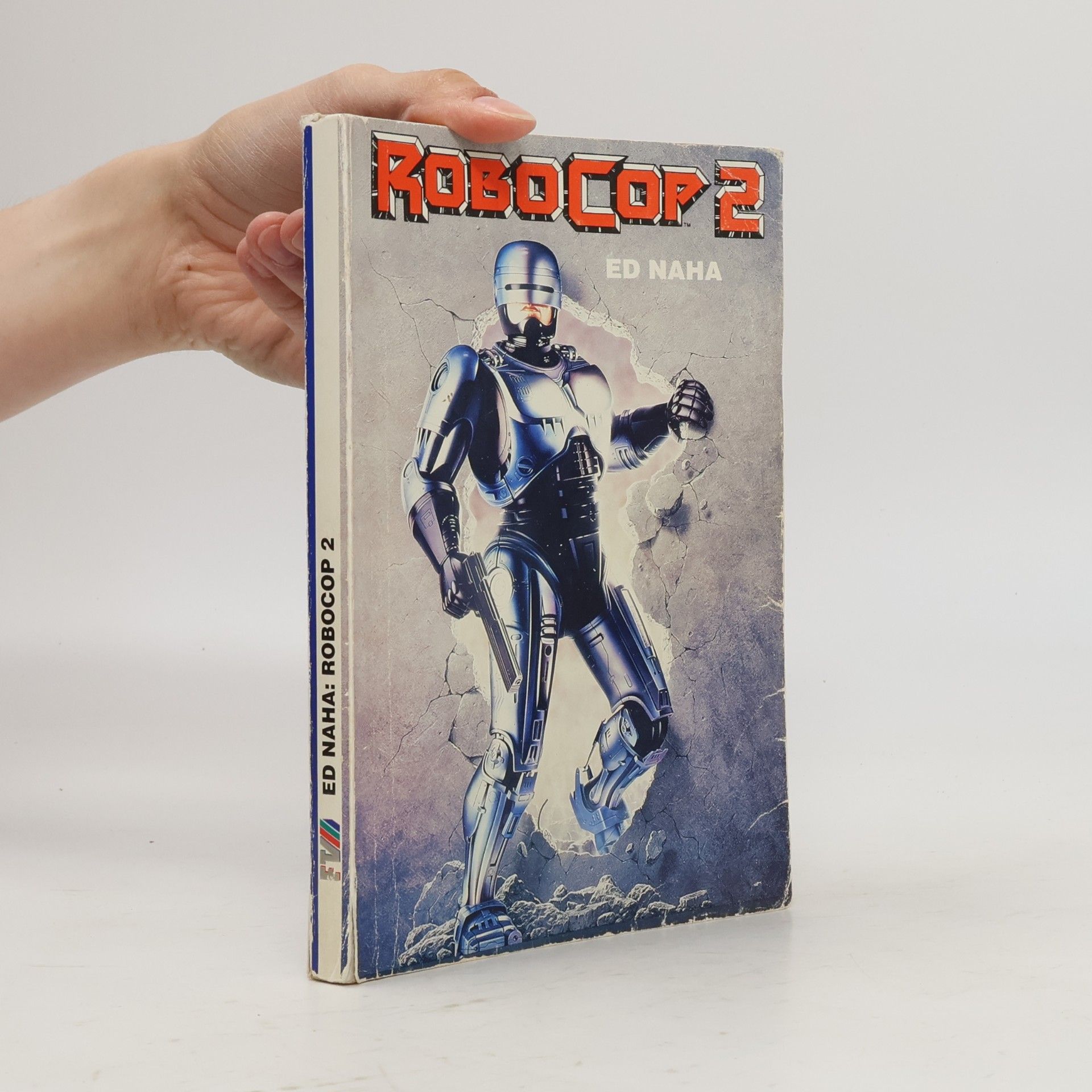 Ed Naha RoboCop 2