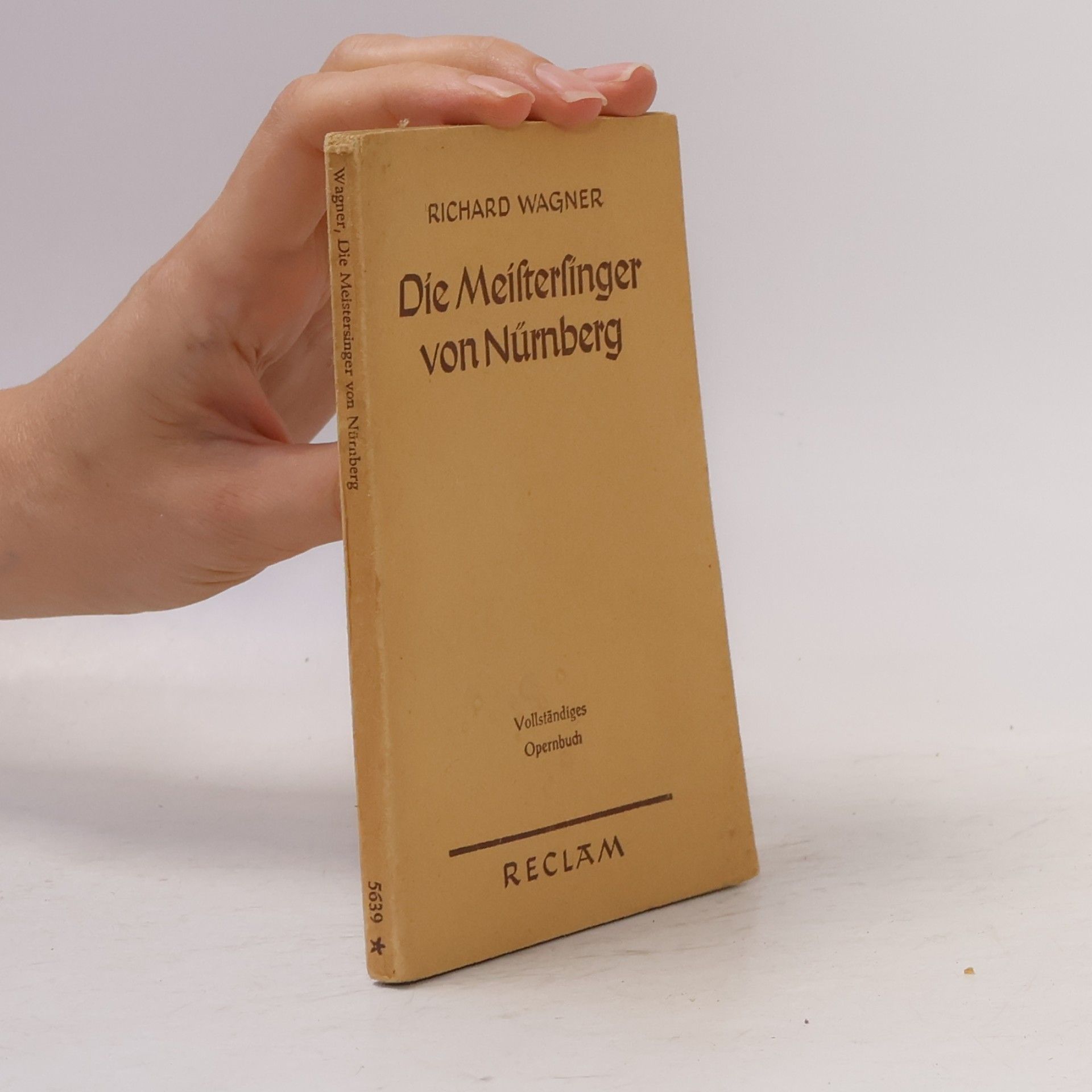 Richard Wagner Die Meistersinger von Nürnberg