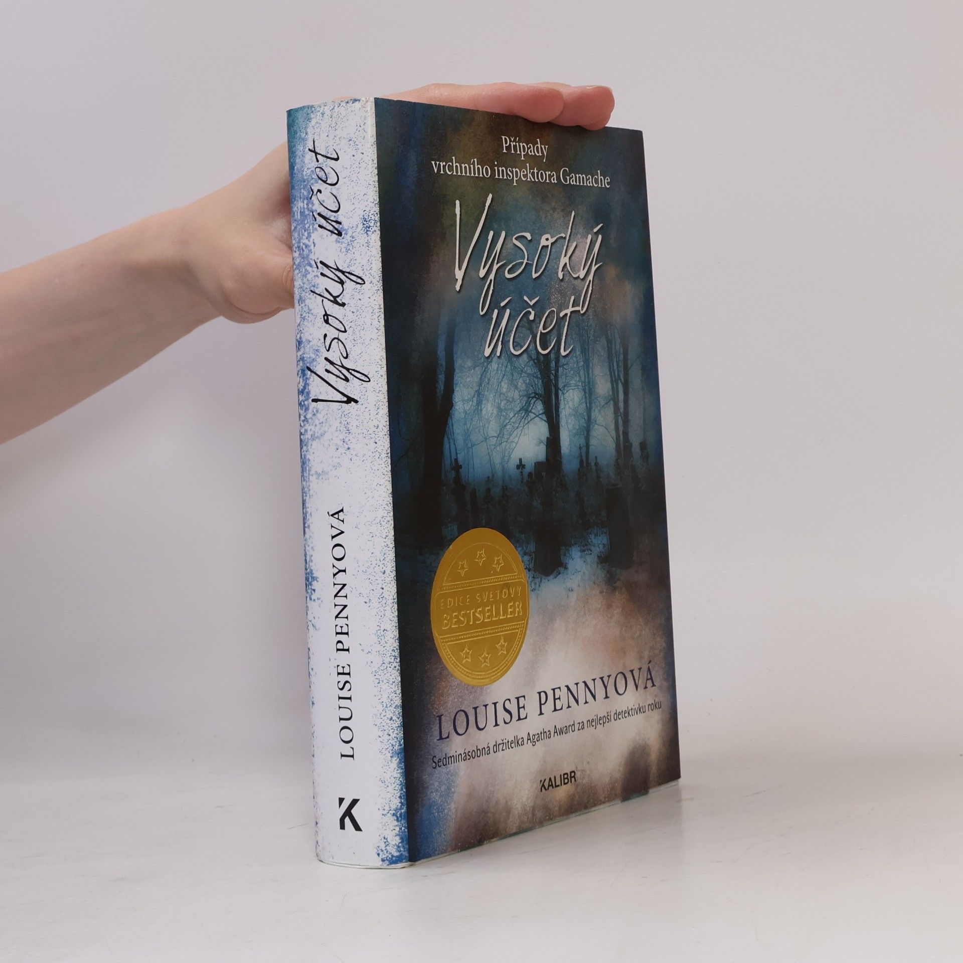 Louise Penny Vysoký účet