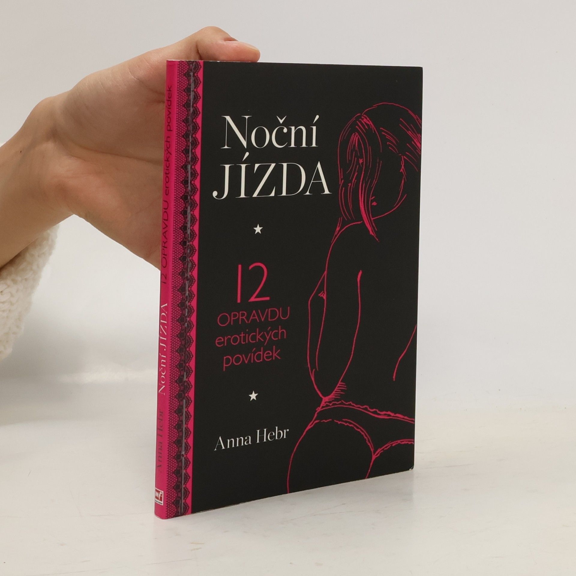 Petra Hamplová Noční jízda : 12 opravdu erotických povídek