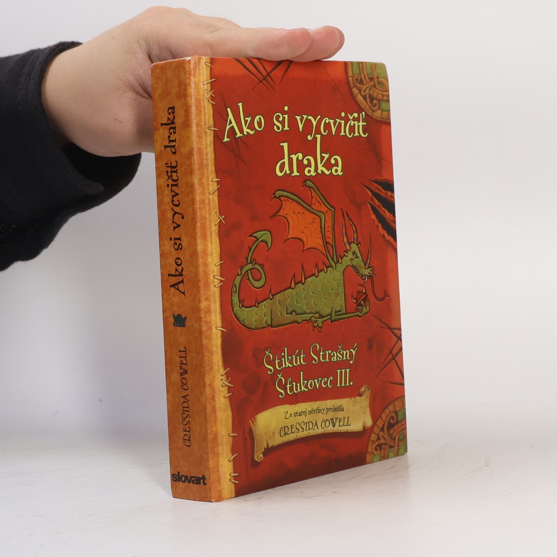 Cressida Cowell Ako si vycvičiť draka