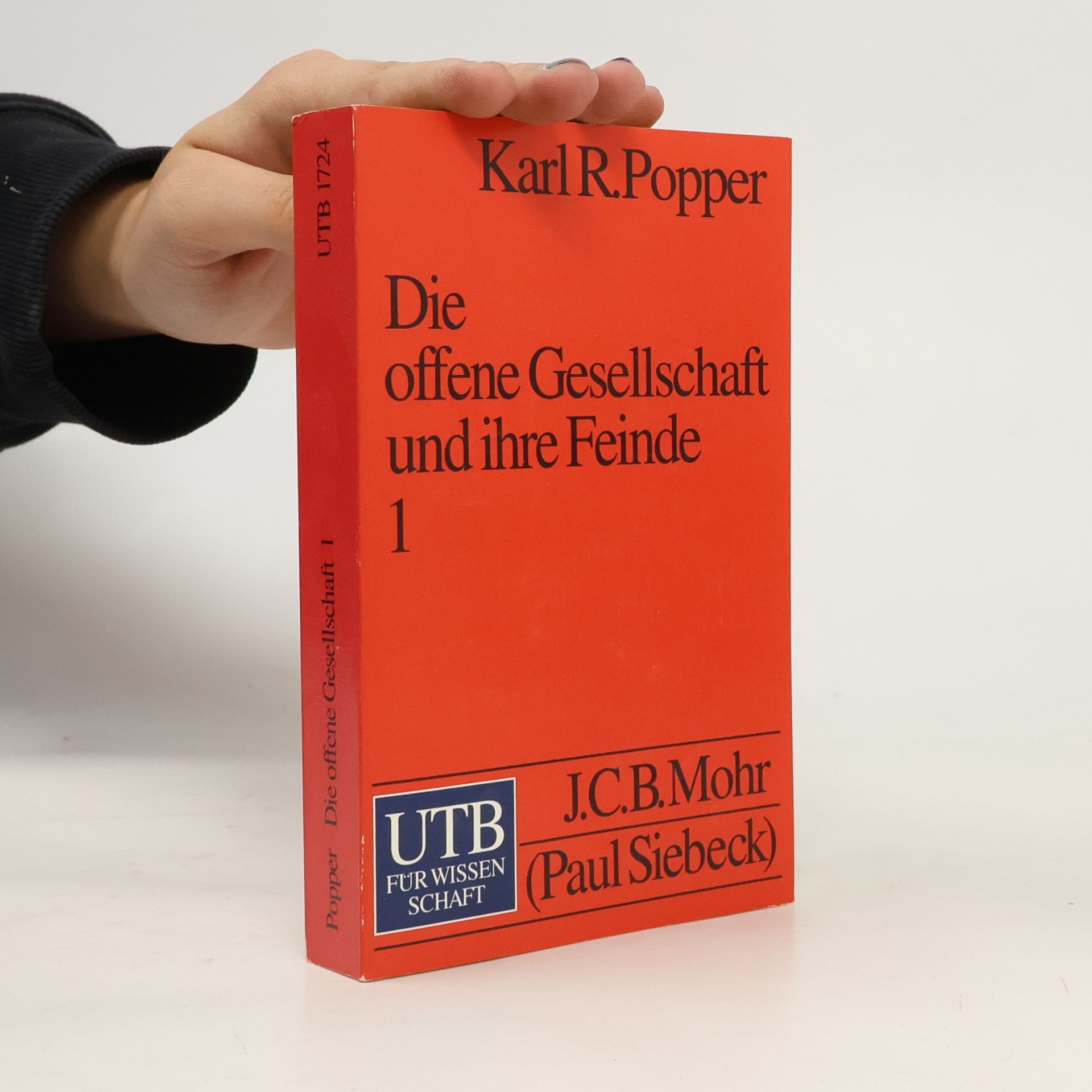 Karl Popper Die Offene Gesellschaft und Ihre Feinde 1