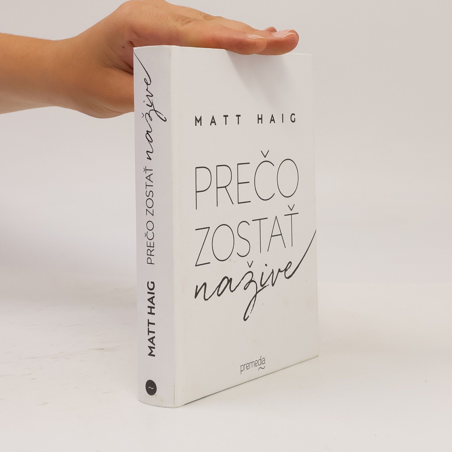 Matt Haig Prečo zostať nažive