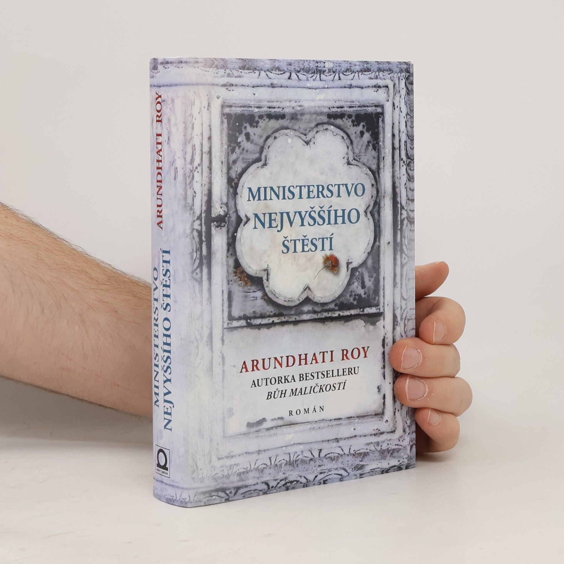 Arundhati Roy Ministerstvo nejvyššího štěstí