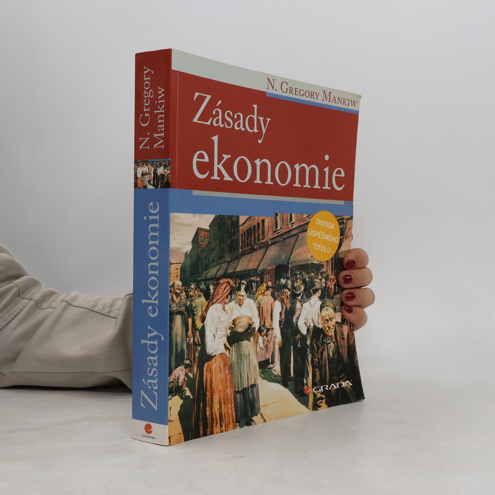 N. Gregory Mankiw Zásady ekonomie