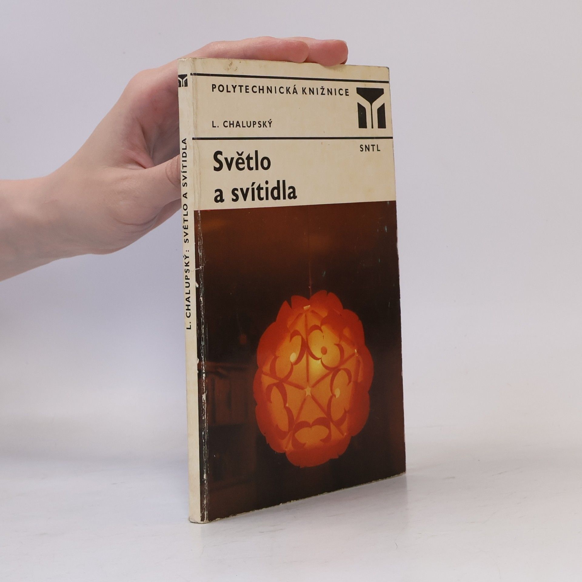 Ladislav Chalupský Světlo a svítidla