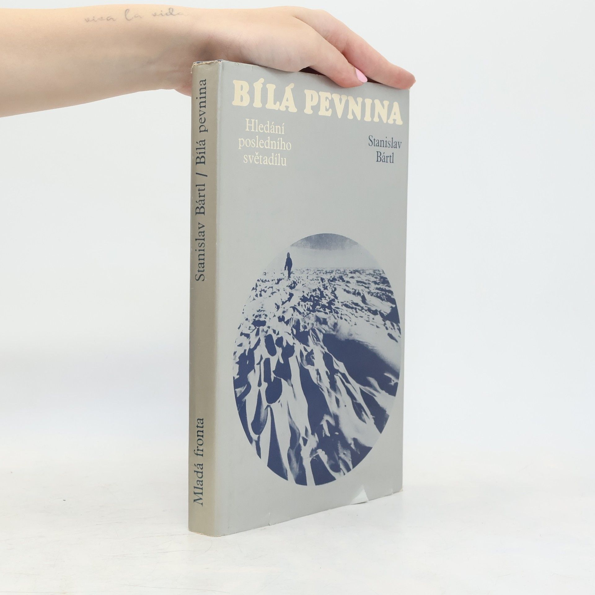Stanislav Bártl Bílá pevnina