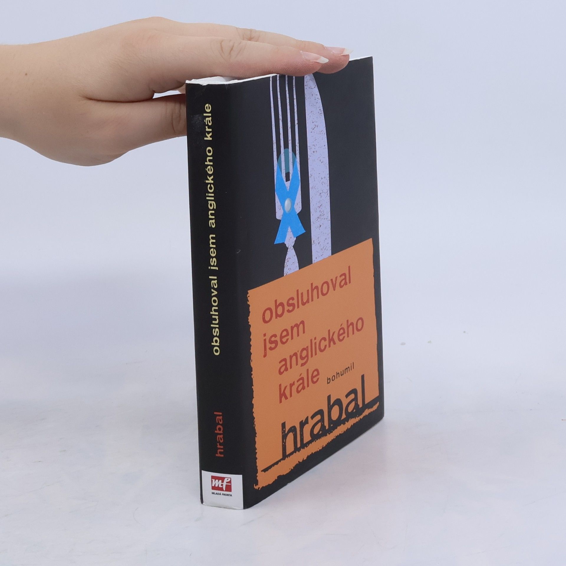 Bohumil Hrabal Obsluhoval jsem anglického krále