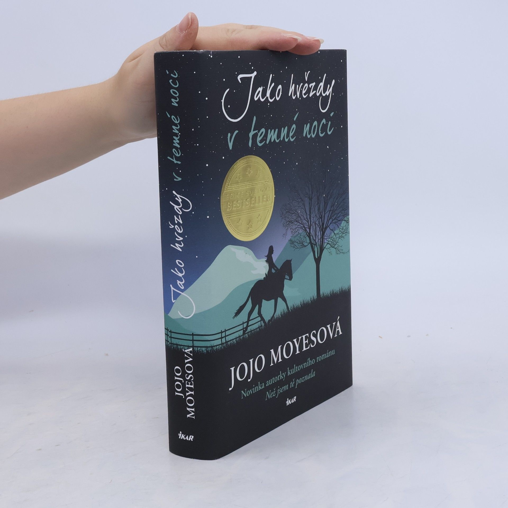 Jojo Moyes Jako hvězdy v temné noci