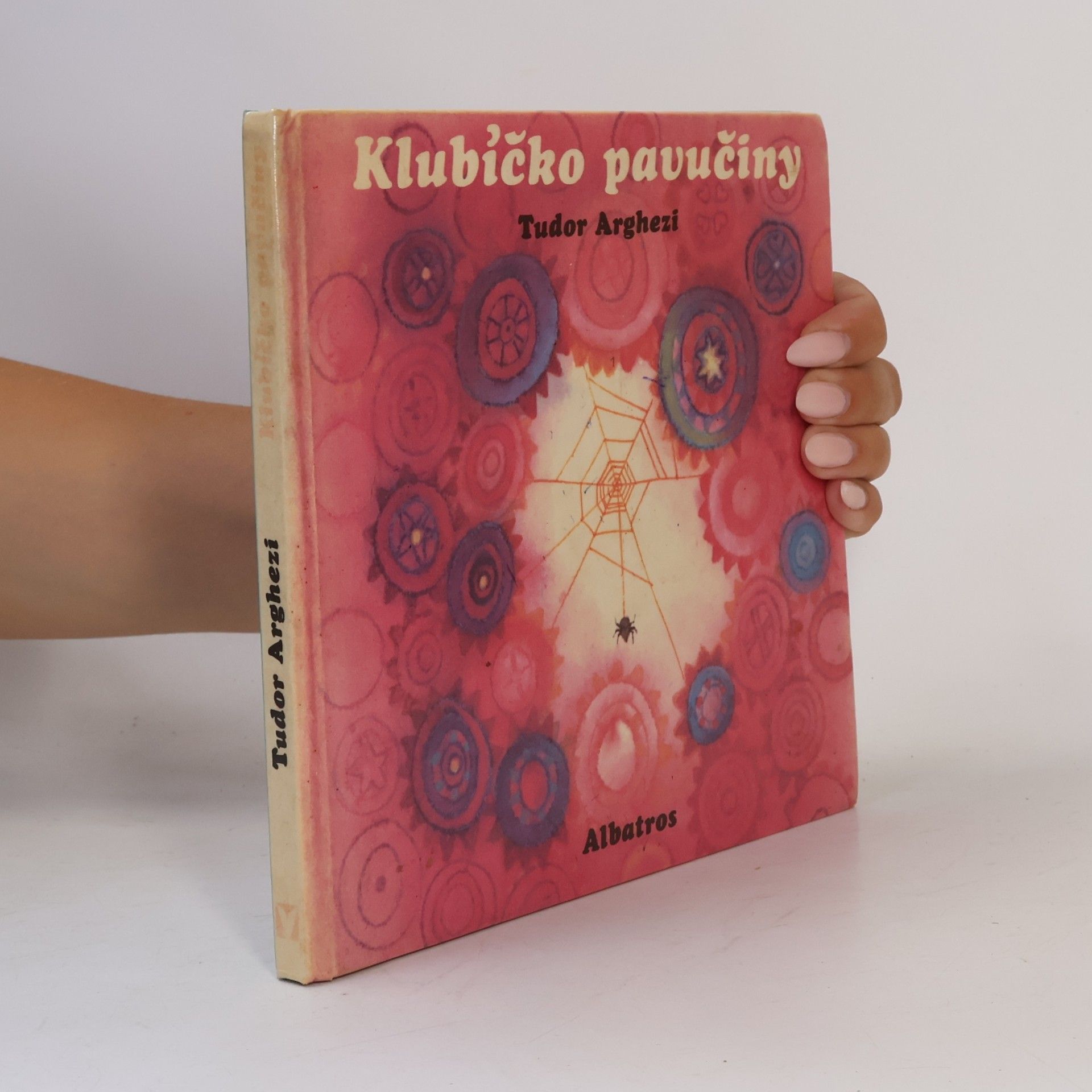 Tudor Arghezi Klubíčko pavučiny