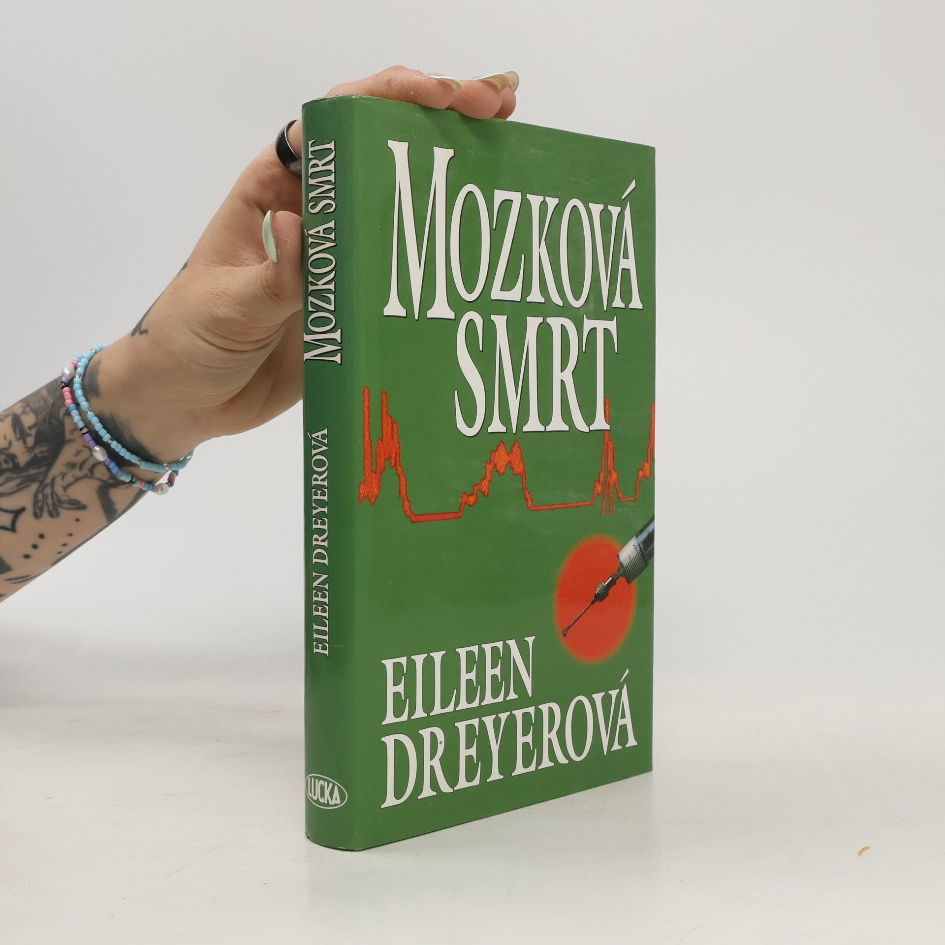 Eileen Dreyer Mozková smrt