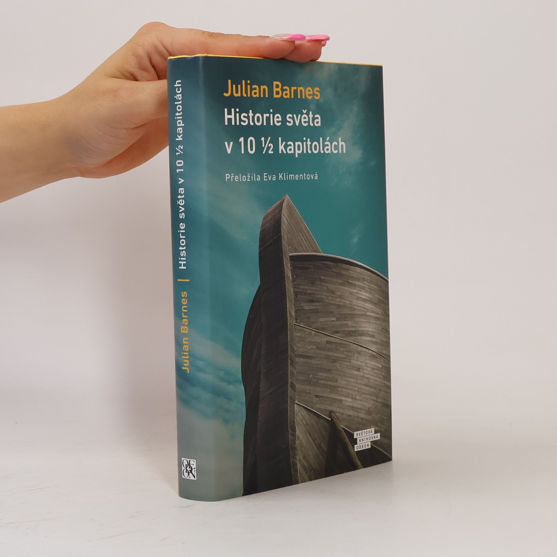 Julian Barnes Historie světa v 10 1/2 kapitolách