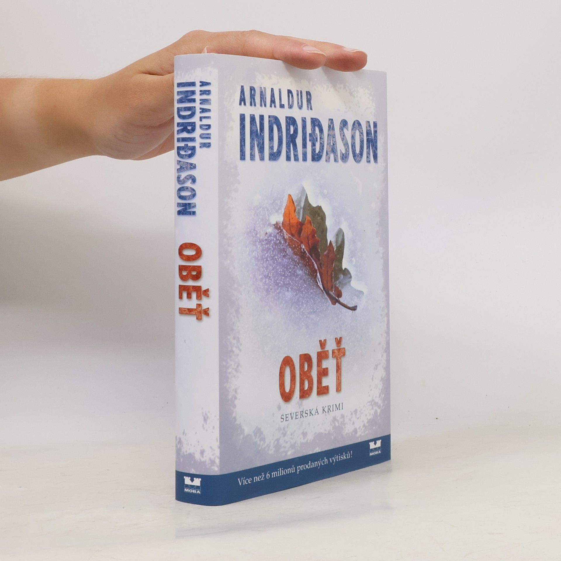 Arnaldur Indriðason Oběť. Islandský detektivní román