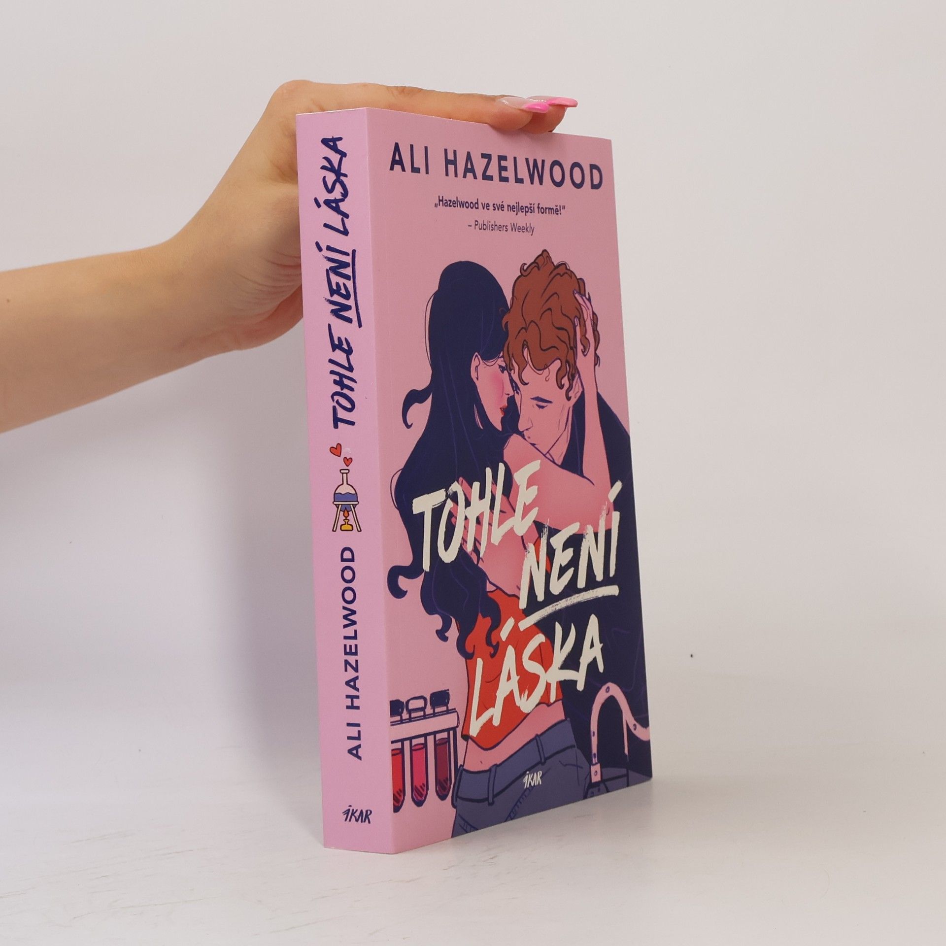 Ali Hazelwood Tohle není láska