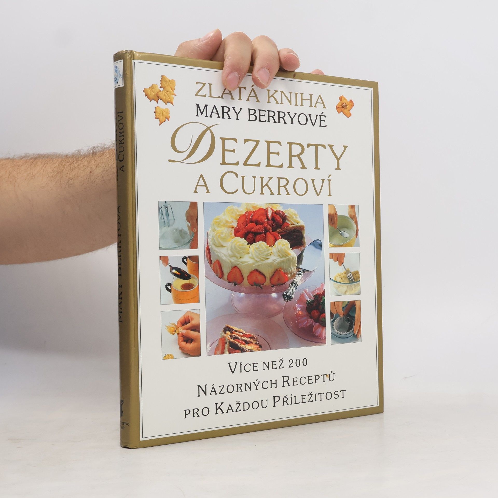 Mary Berry Dezerty a cukroví