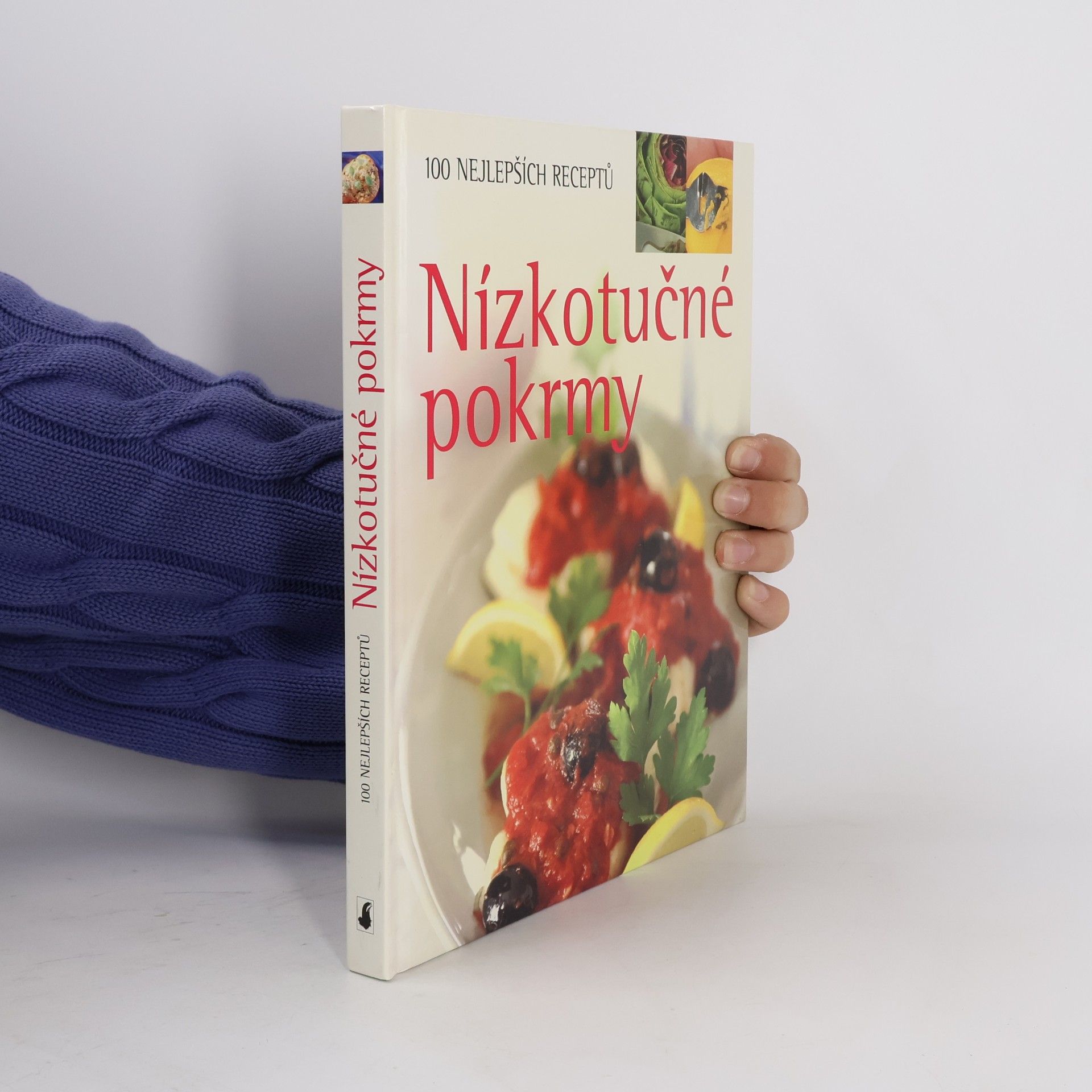 Linda Doeser Nízkotučné pokrmy : 100 nejlepších receptů