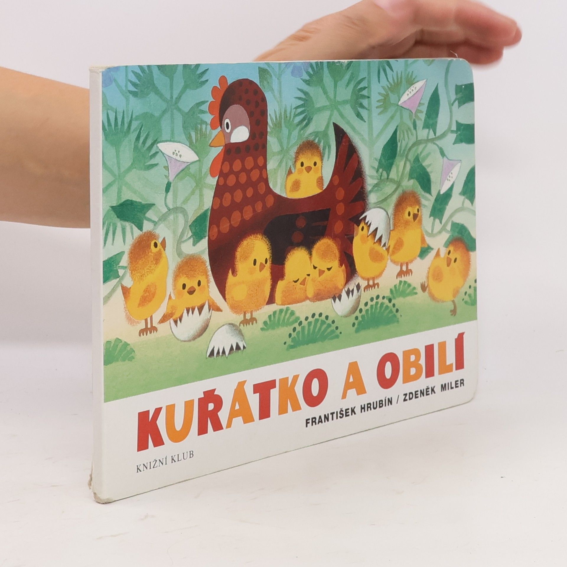 František Hrubín Kuřátko a obilí