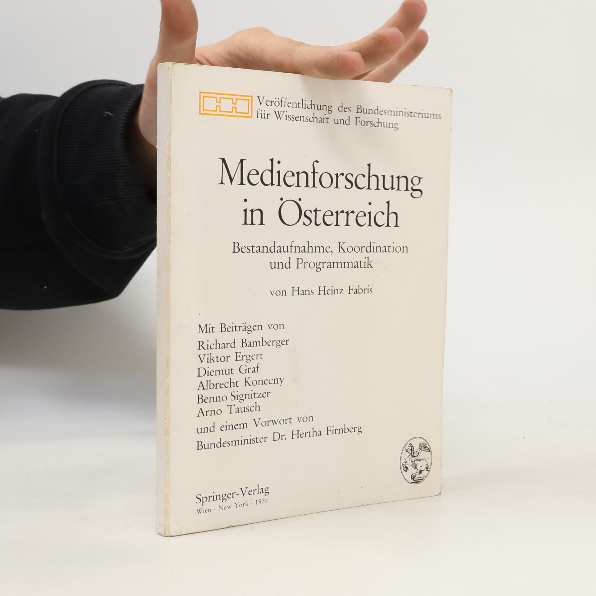 Veröffentlichung des Bundesministeriums für Wissenschaft und Forschung: Medienforschung in Österreich