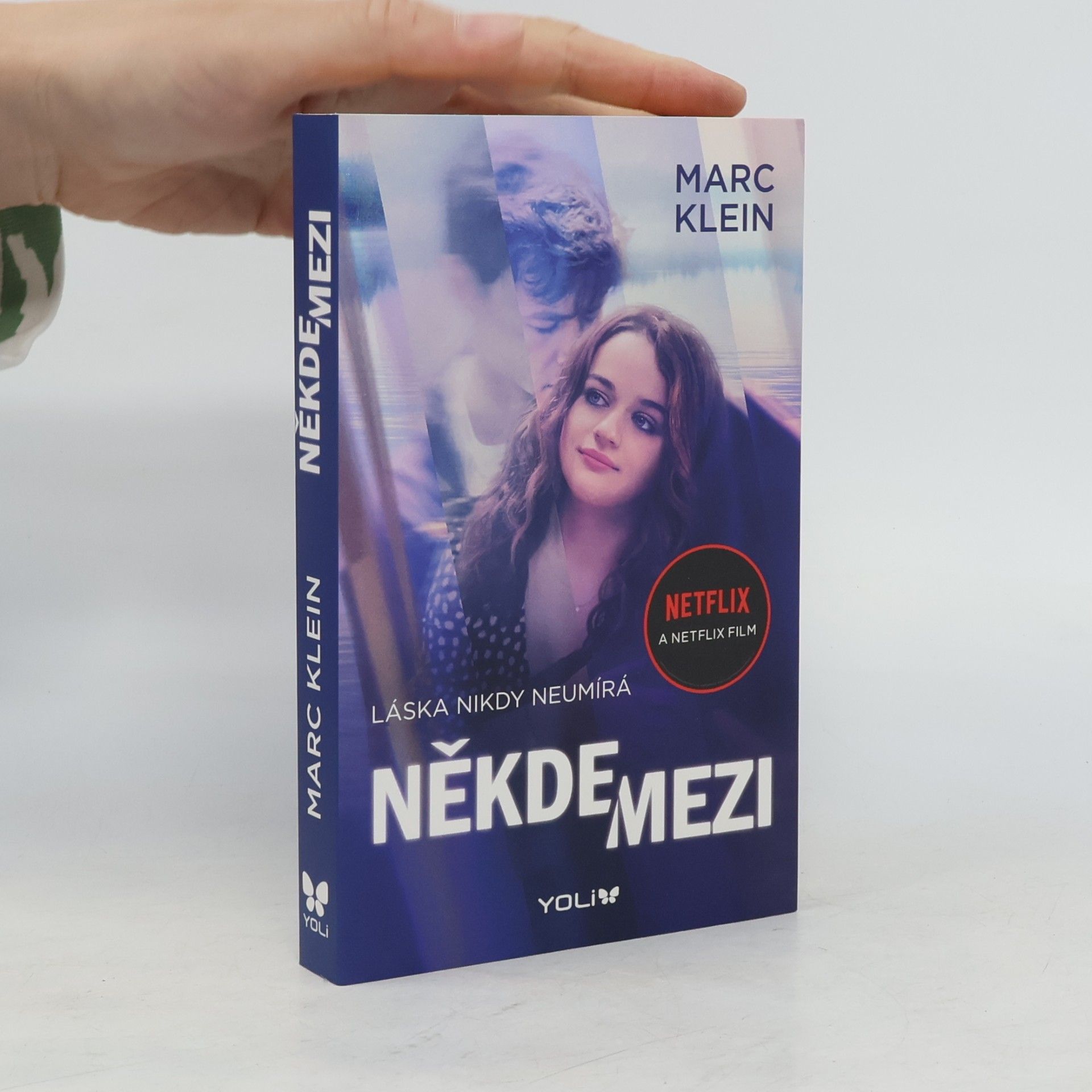 Marc Klein Někde mezi : láska nikdy neumírá