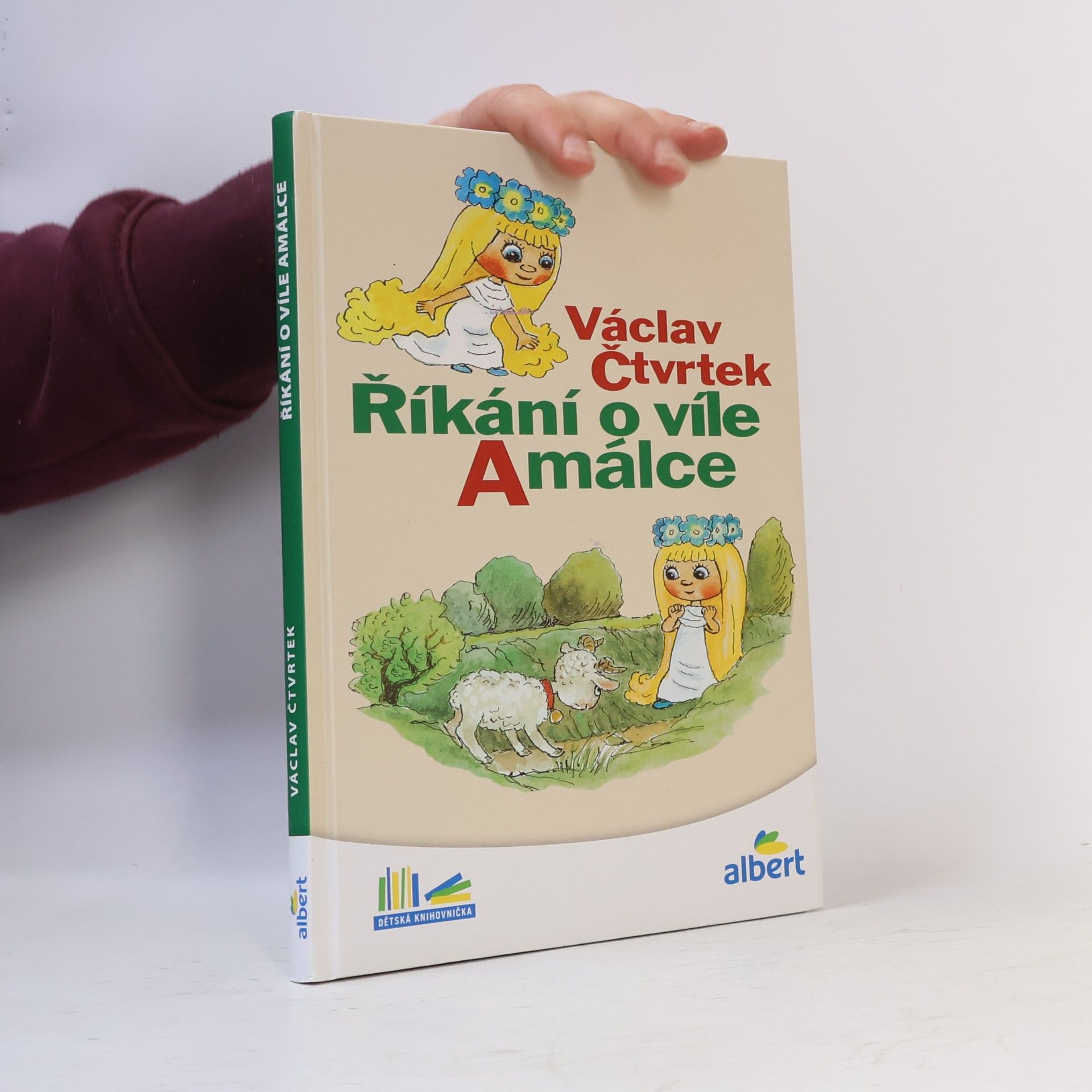Václav Čtvrtek Říkání o víle Amálce