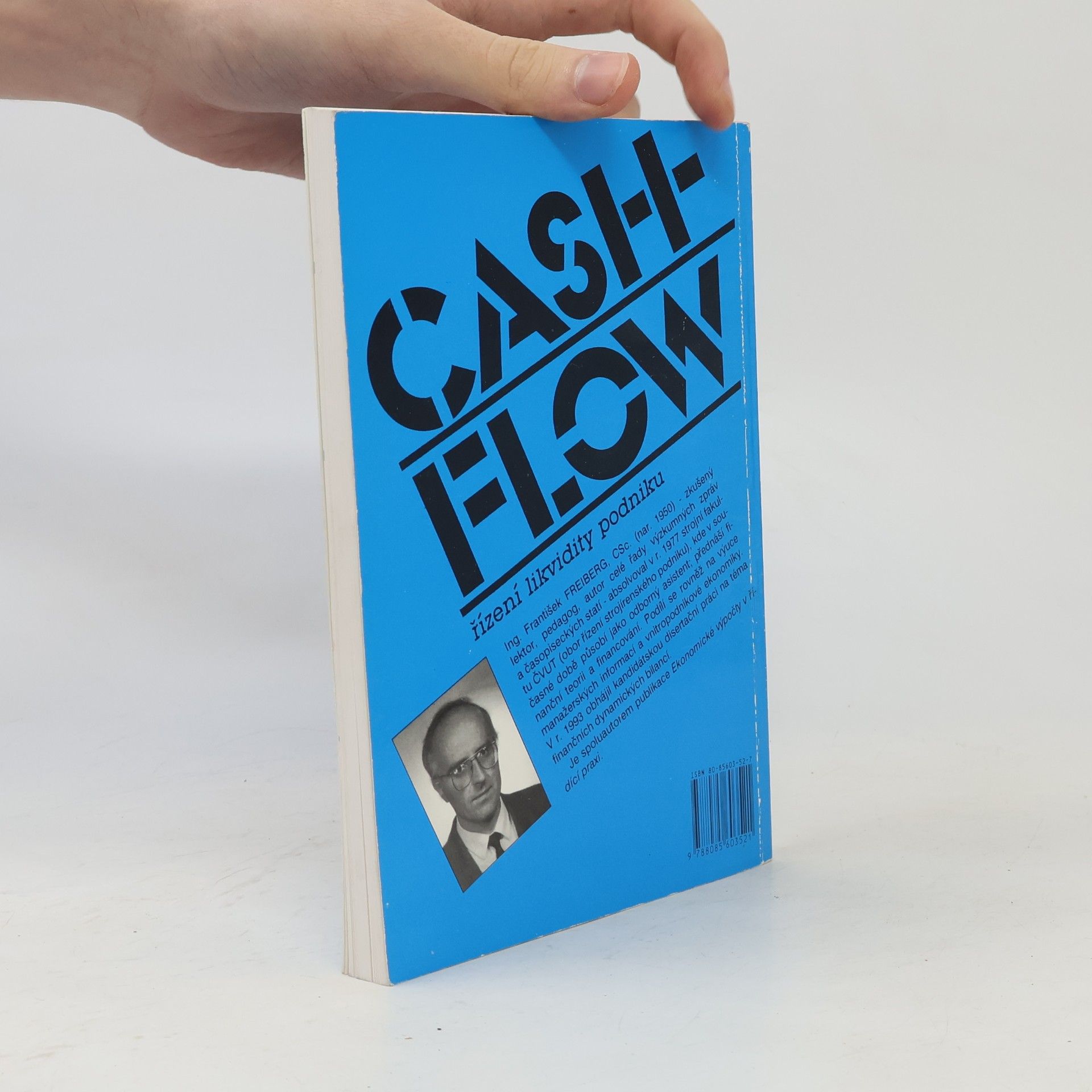 František Freiberg Cash-flow. Řízení likvidity podniku