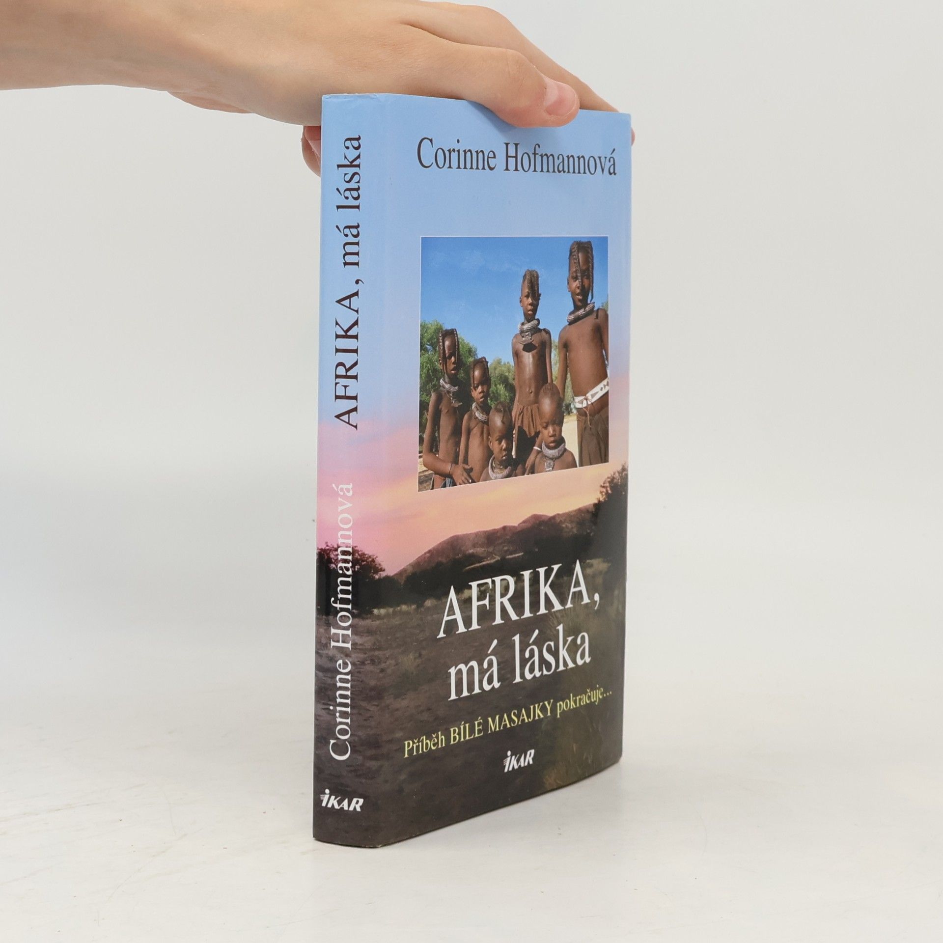 Corinne Hofmann Afrika, má láska