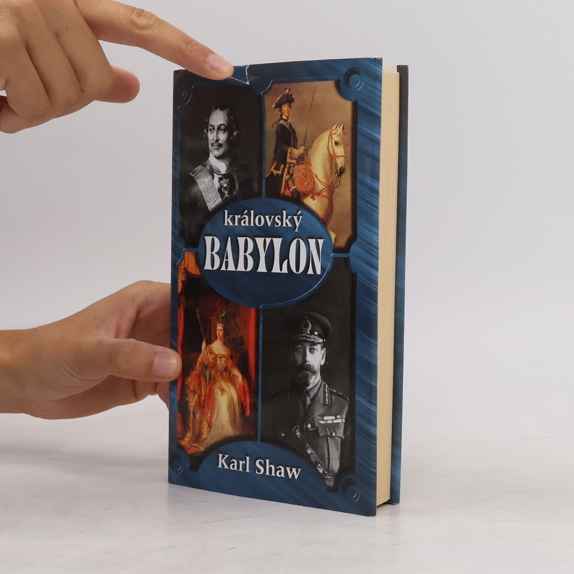 Karl Shaw Královský Babylon